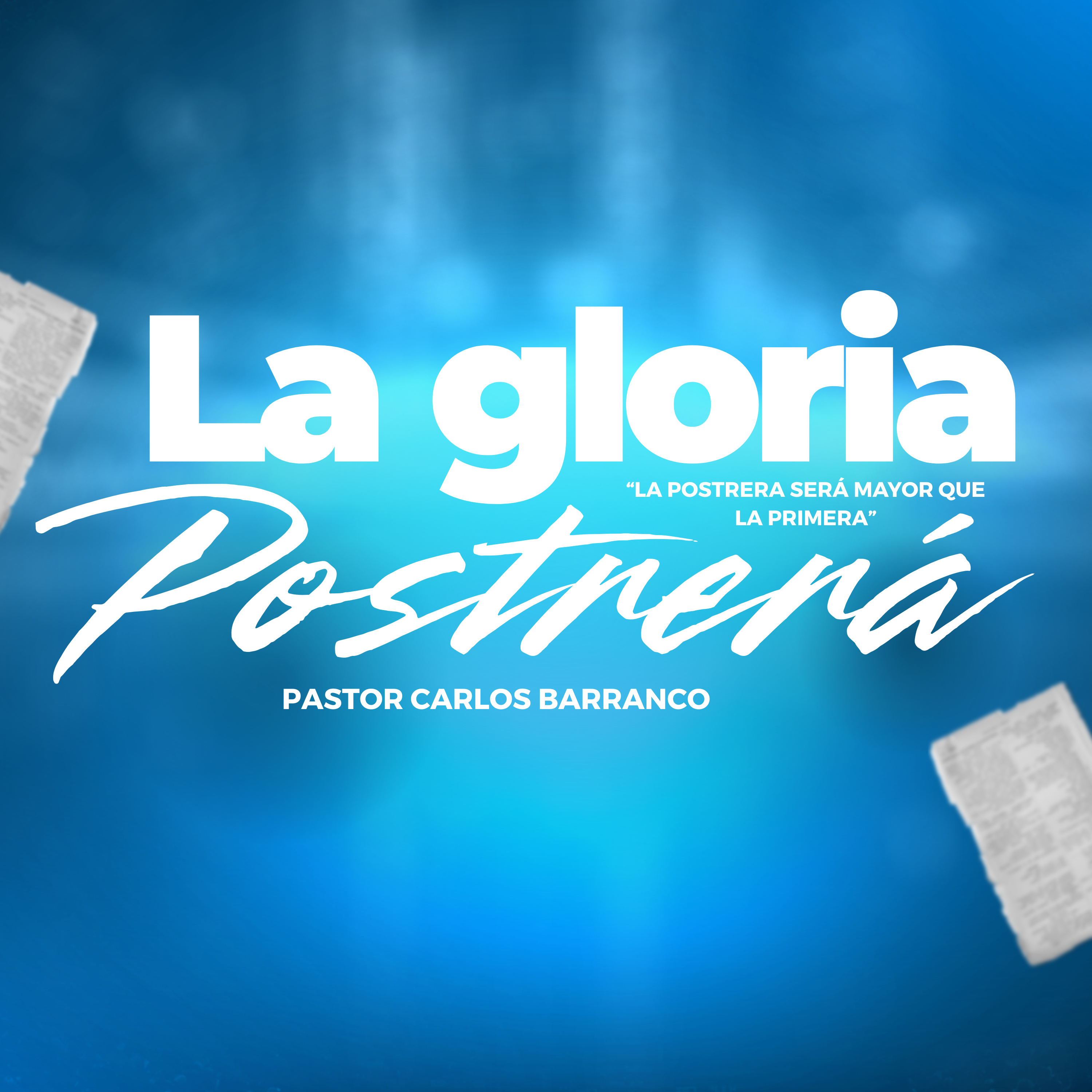 La Gloria Postrerá / Habacuc 2:14 episode artwork