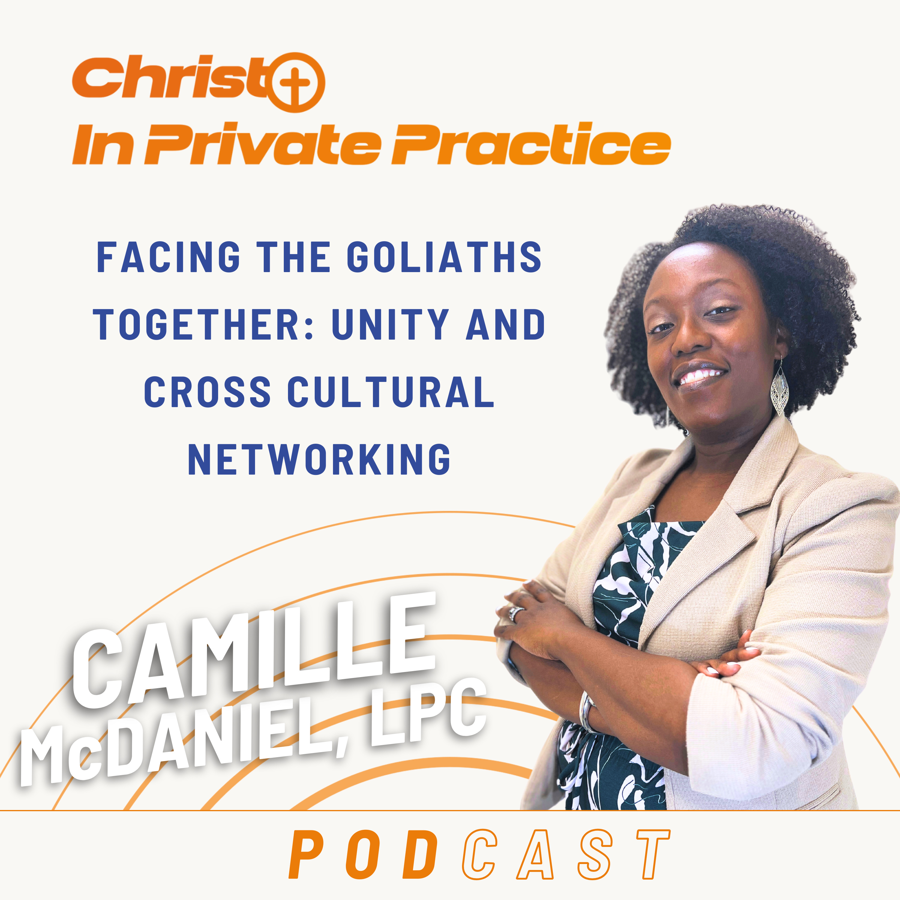 Ep. 72 Facing the Goliaths Together: Unity and Cross Cultural Networking episode artwork