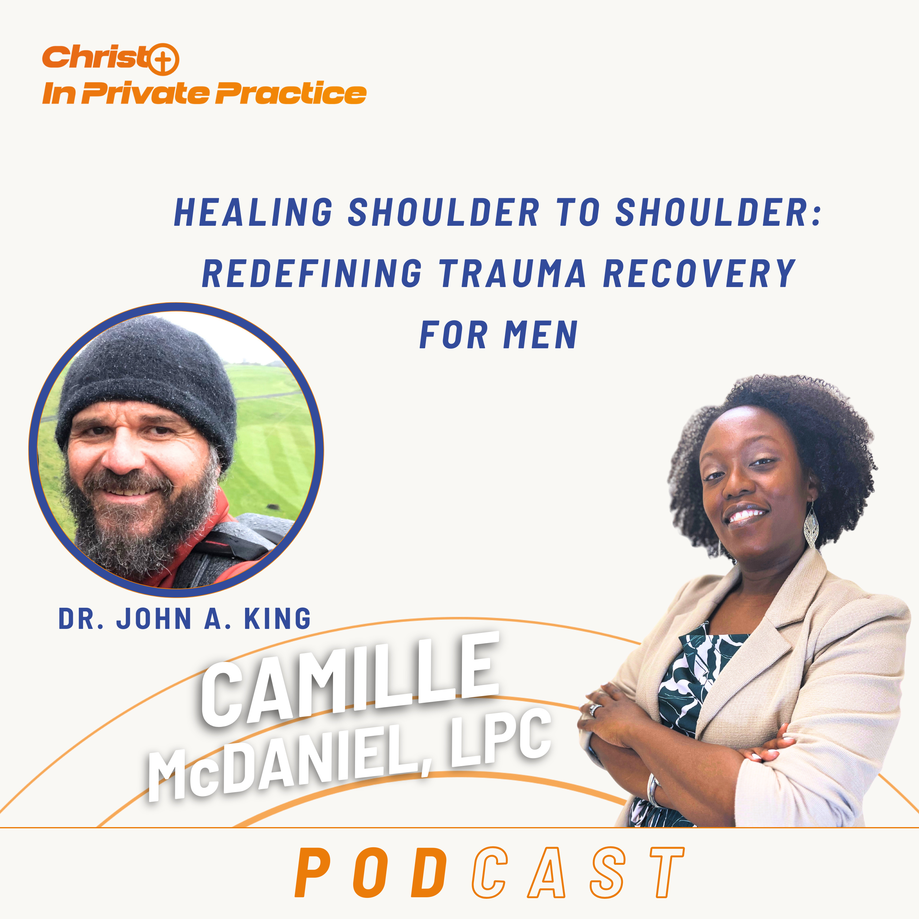 Ep. 69 Healing Shoulder to Shoulder: Redefining Trauma Recovery for Men episode artwork