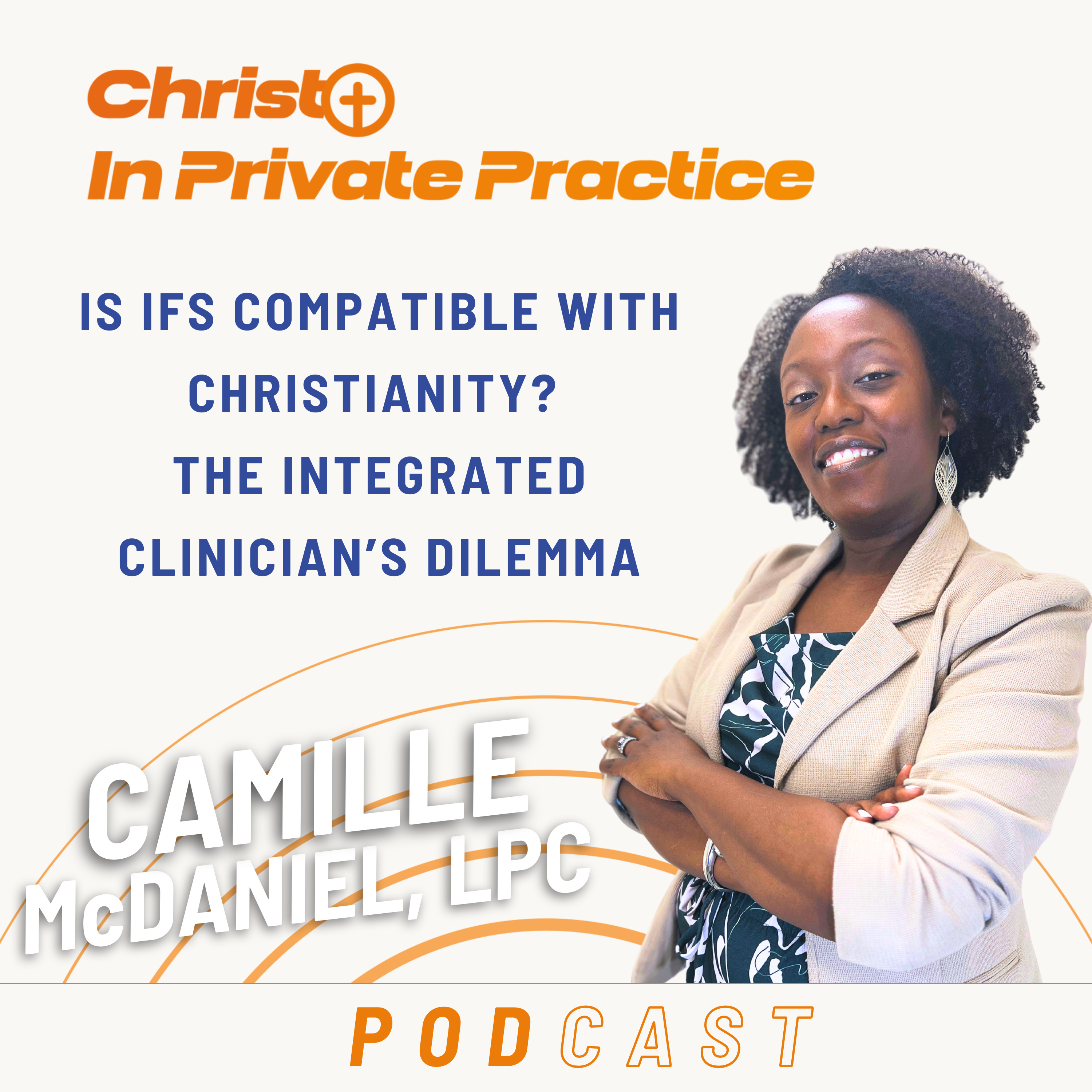Ep. 82 Is IFS Compatible with Christianity? The Integrated Clinician’s Dilemma episode artwork