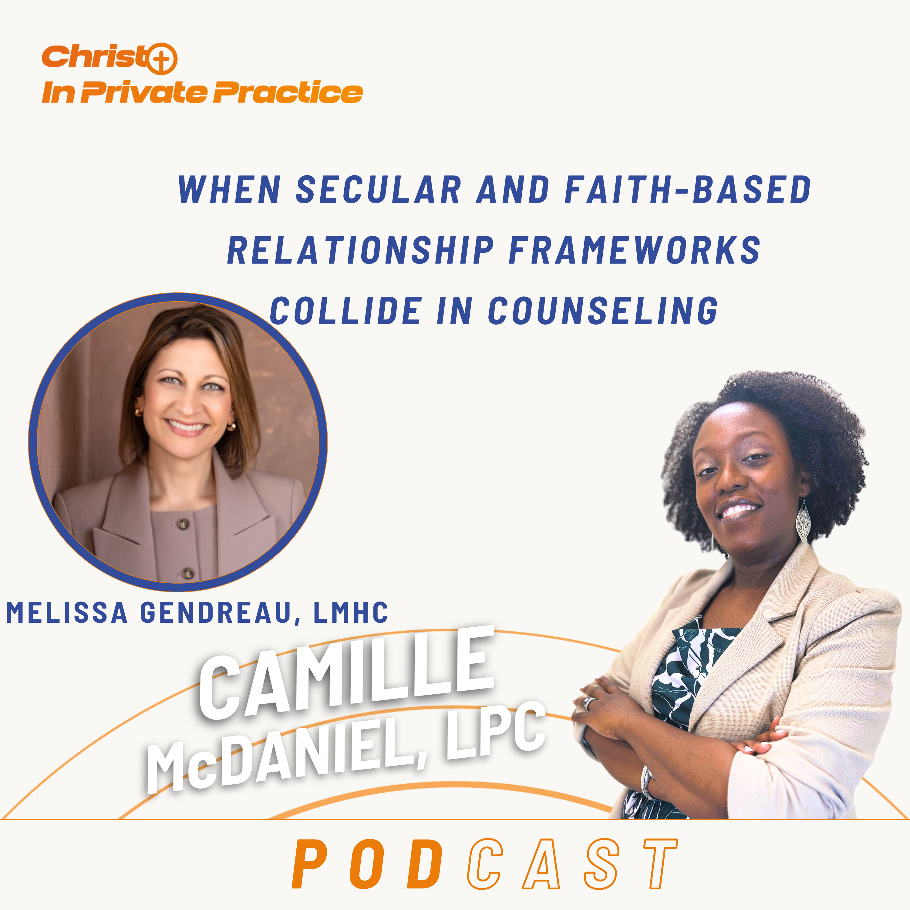Ep. 90 When Secular and Faith-Based Relationship Frameworks Collide in Counseling episode artwork