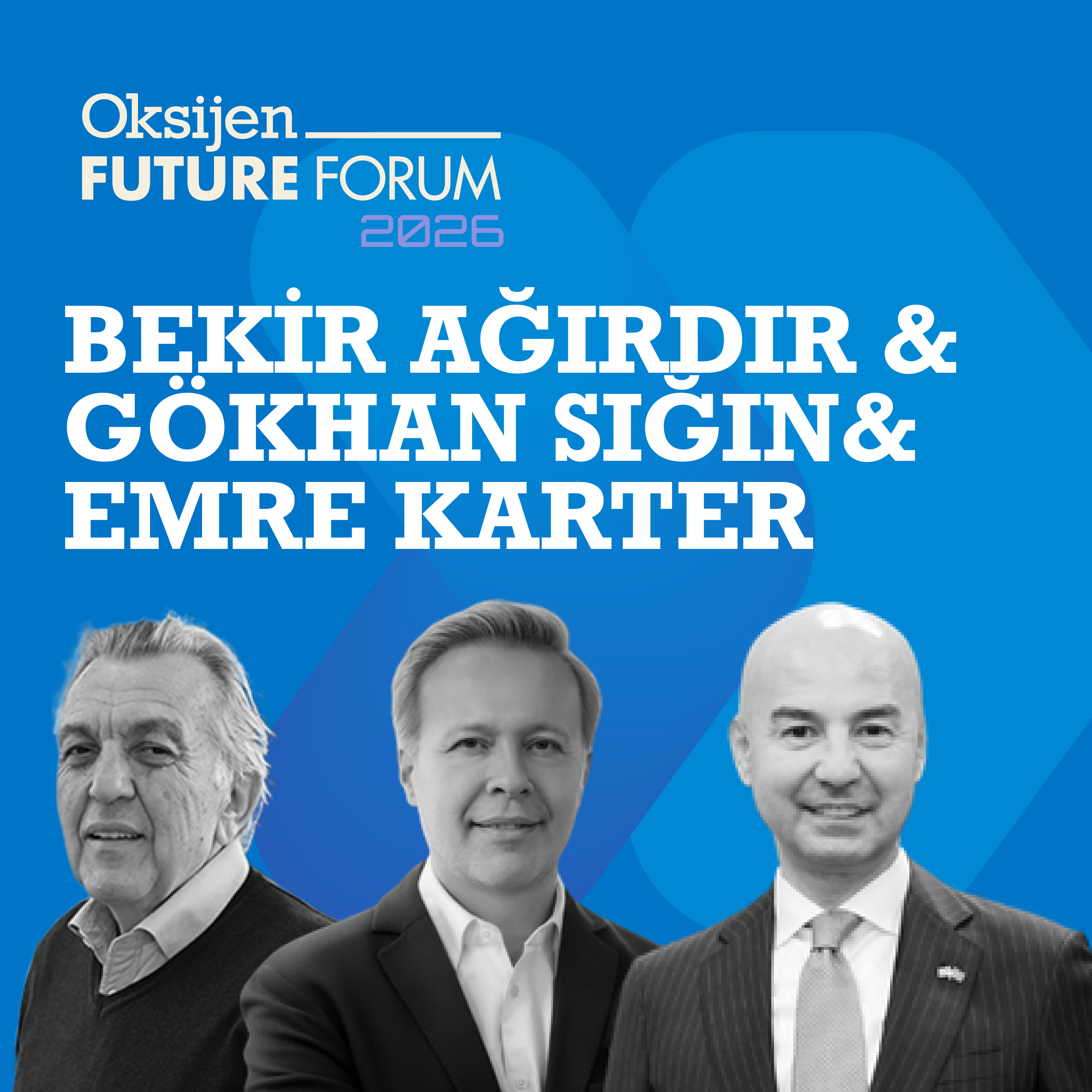 Jeopolitik Ekonomiye İndi | Oksijen Future Forum 2026