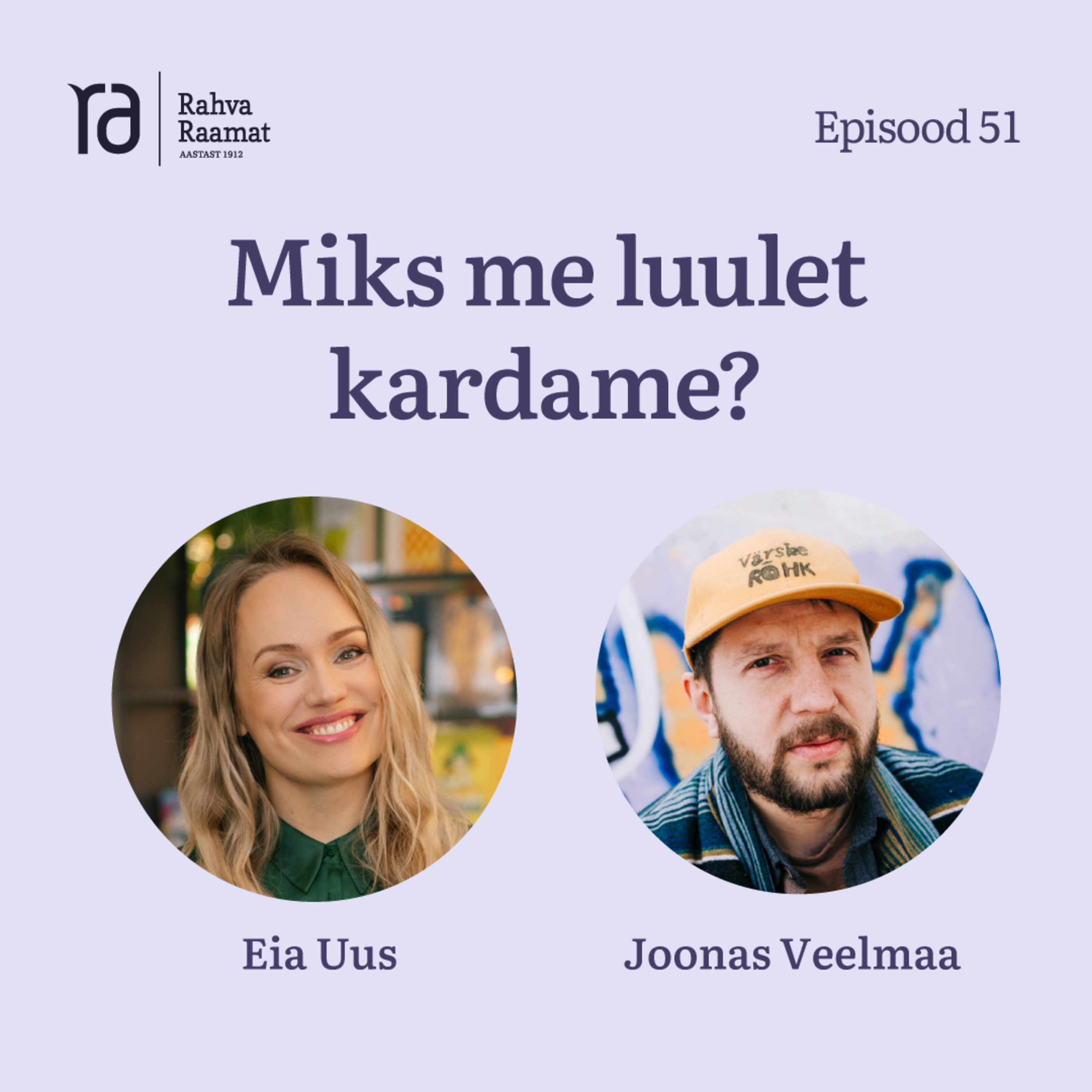 #51 Joonas Veelmaa: Miks me luulet kardame? episode artwork