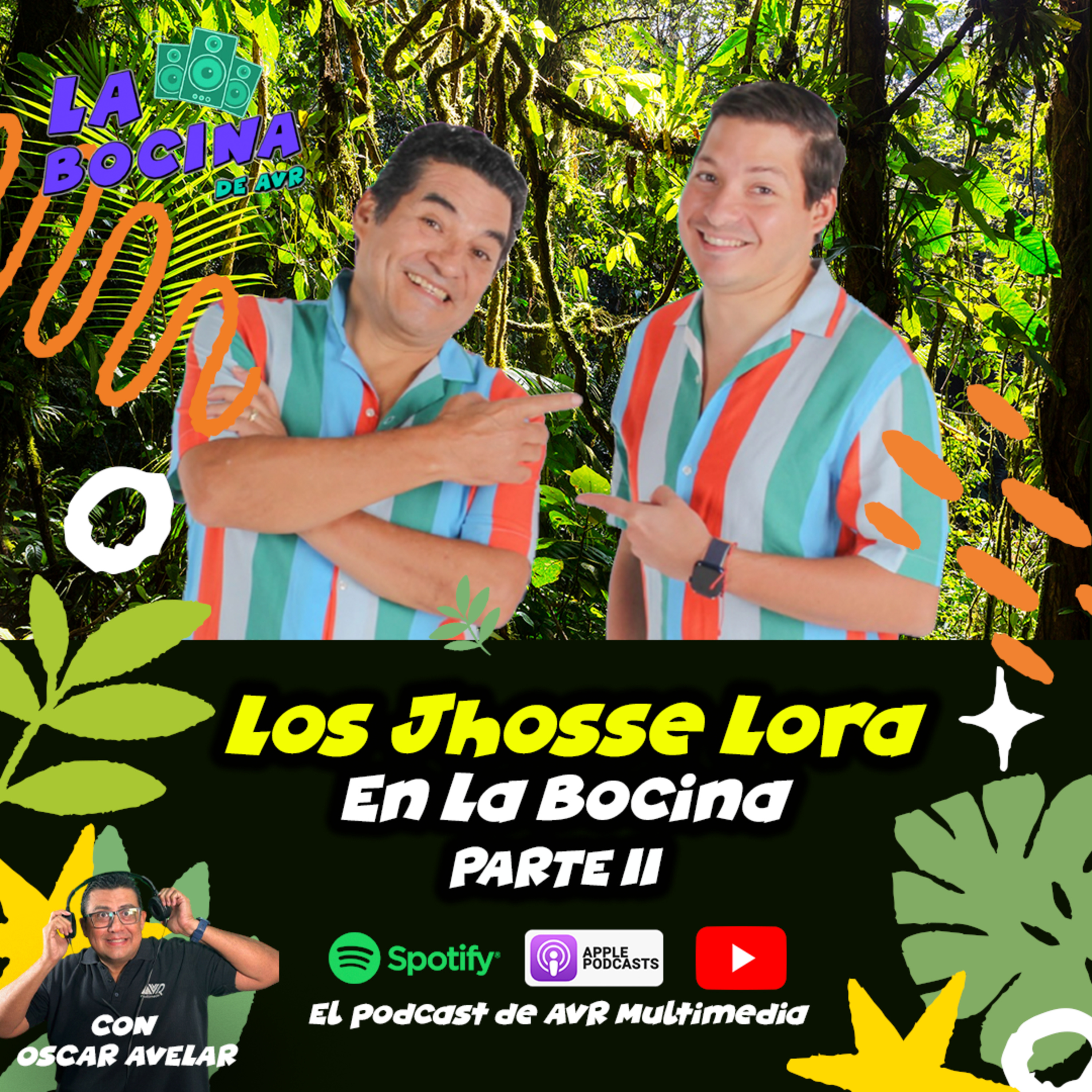 Los Jhosse Lora en la segunda parte de una entrevista muy divertida.  episode artwork