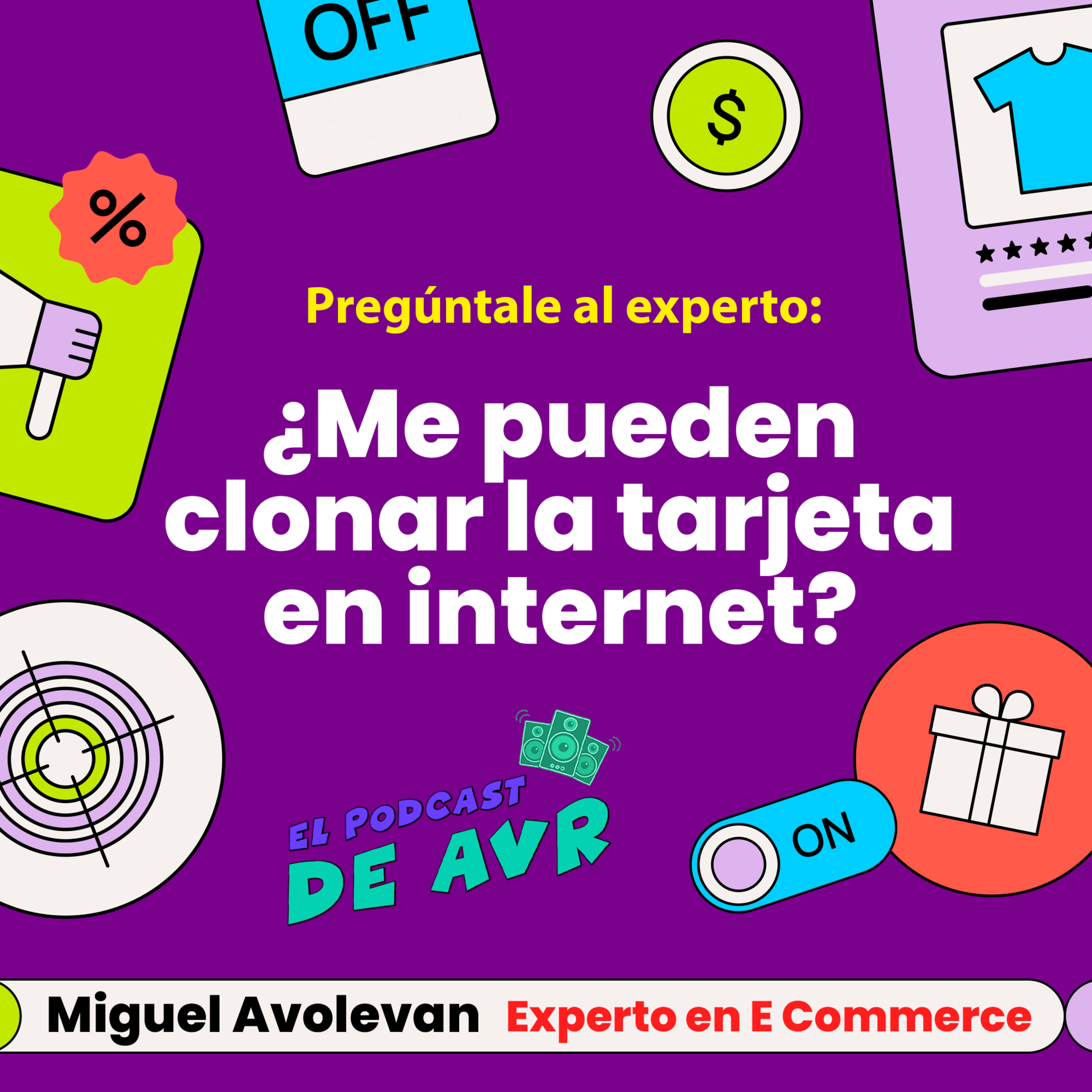 Preguntas al experto #3 ¿Me pueden clonar la tarjeta en internet?  episode artwork