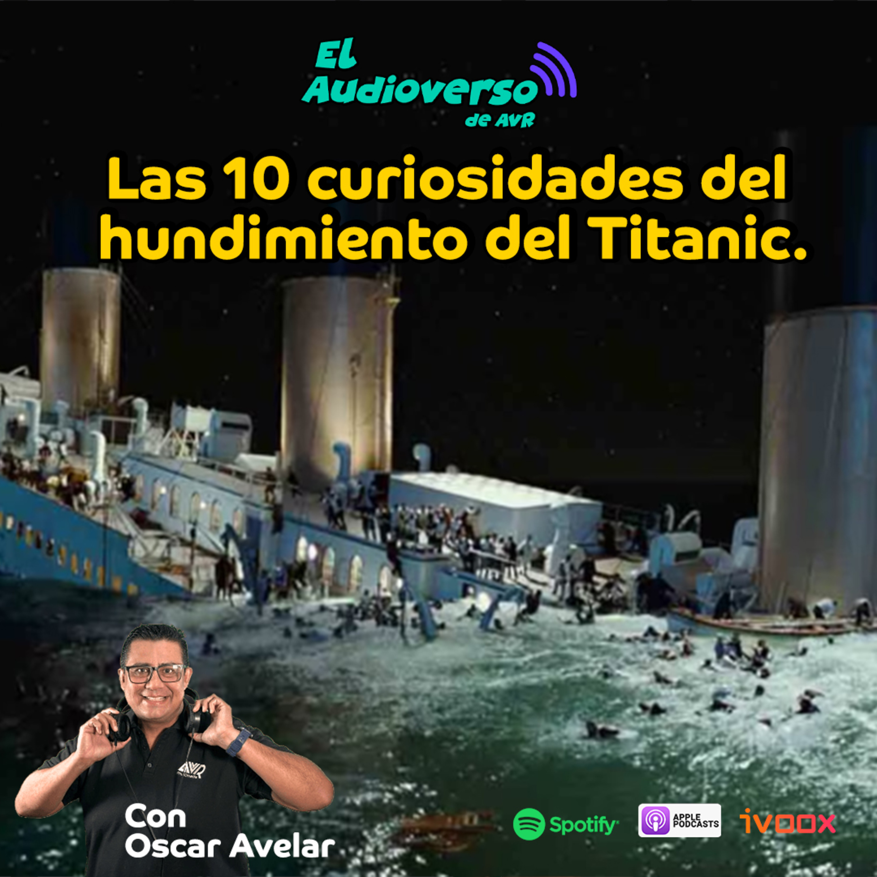 Las 10 curiosidades del hundimiento del Titanic.  episode artwork