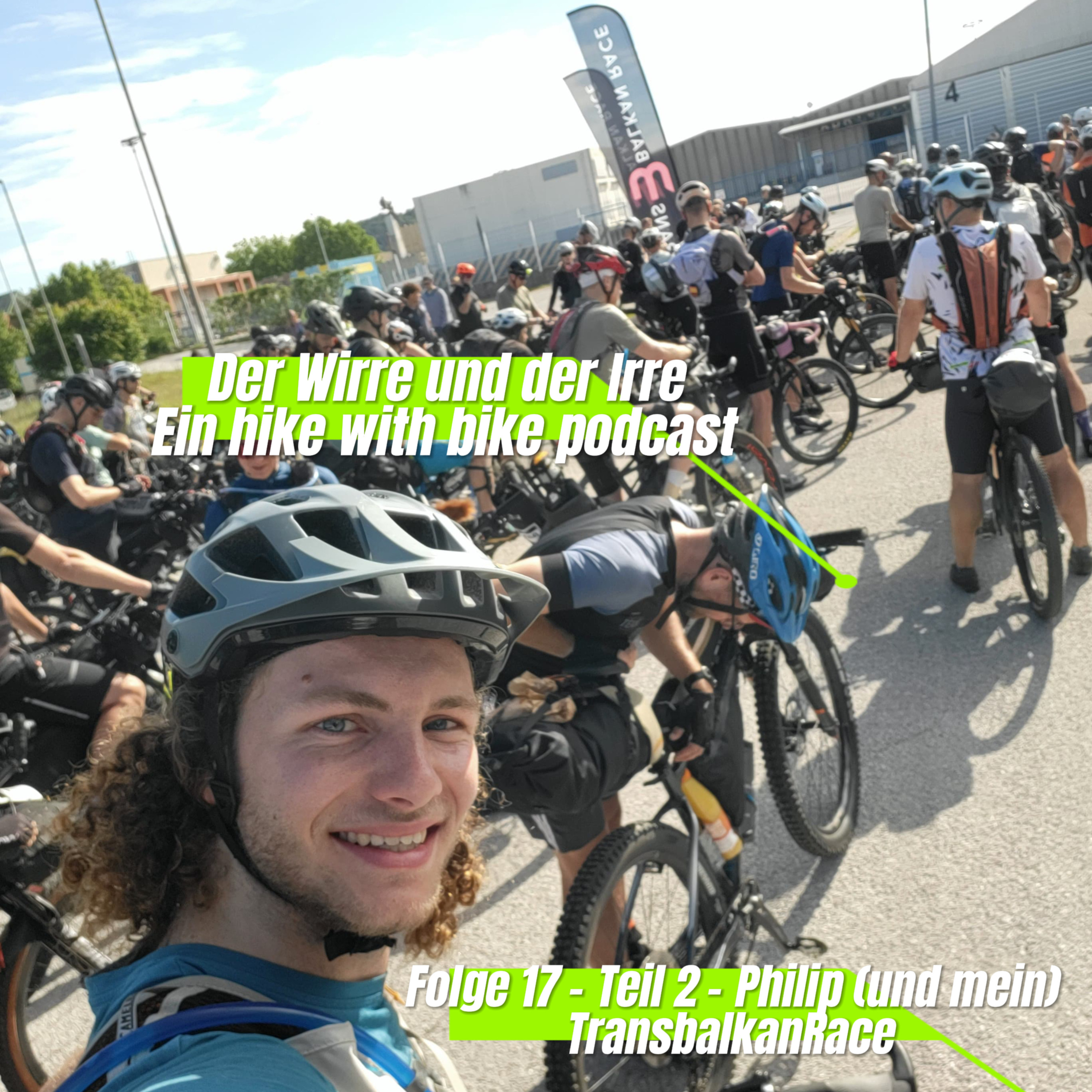 Der Wirre und der Irre - Ein hike with bike podcast