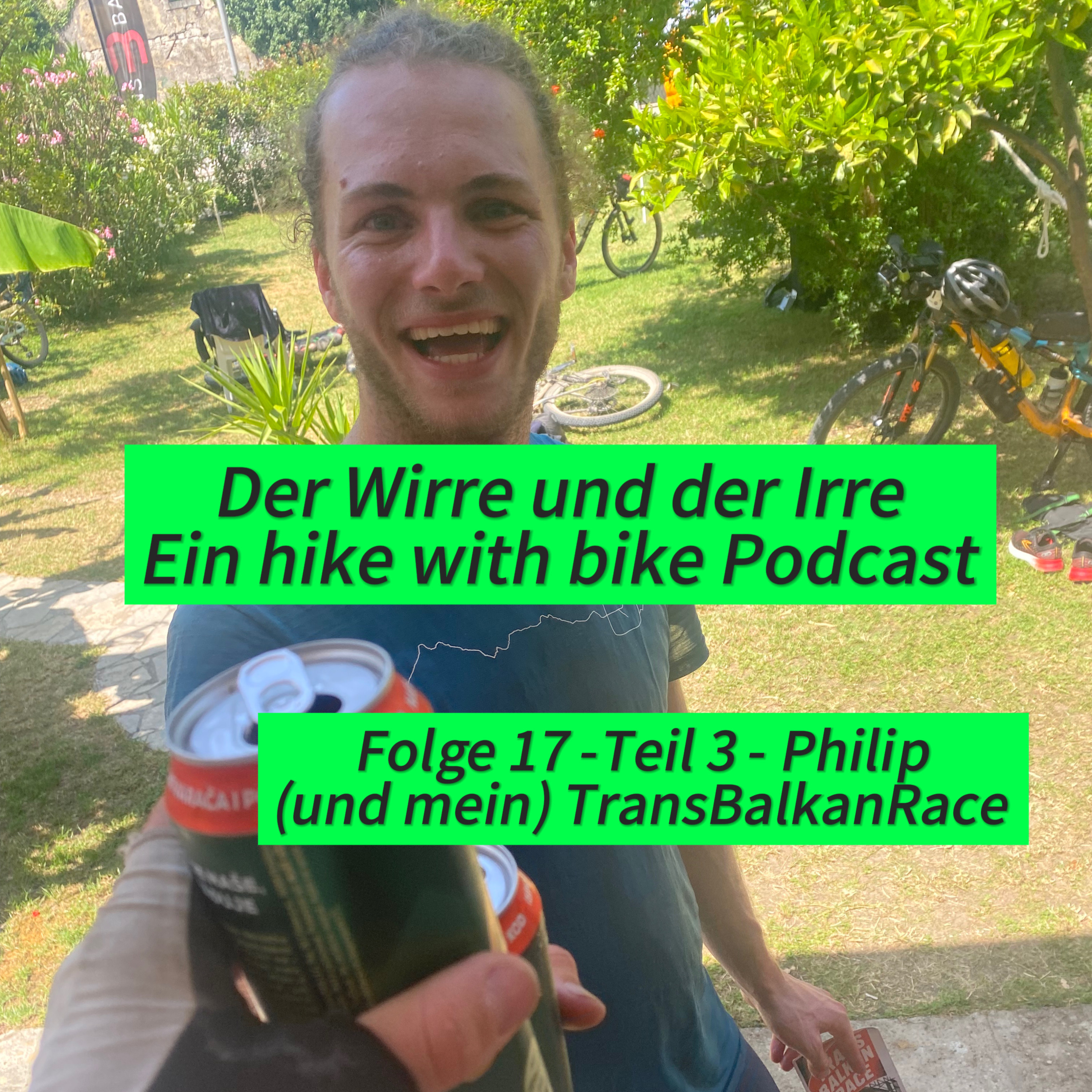 Der Wirre und der Irre - Ein hike with bike podcast