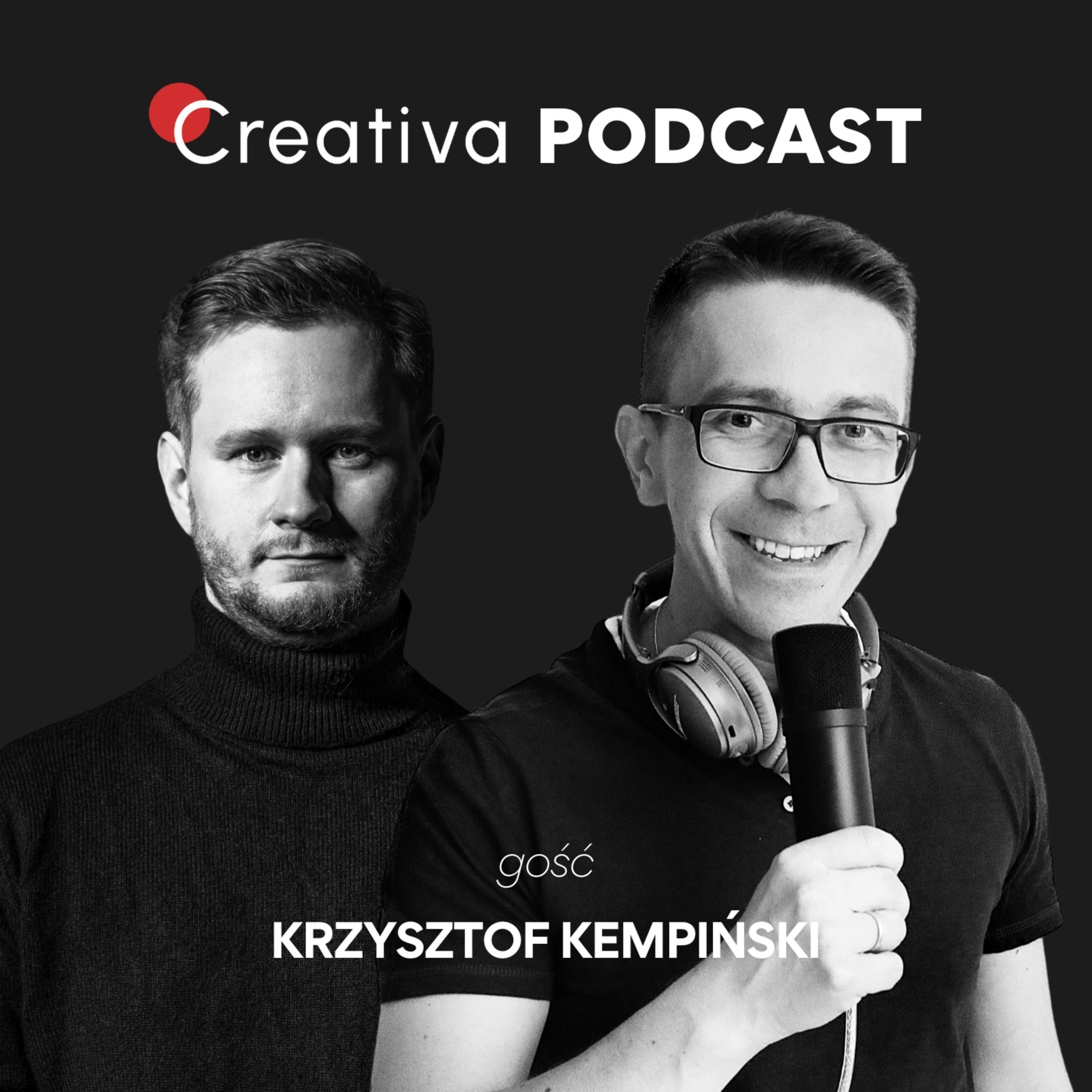 Creativa Podcast - Arkadiusz Szczudło