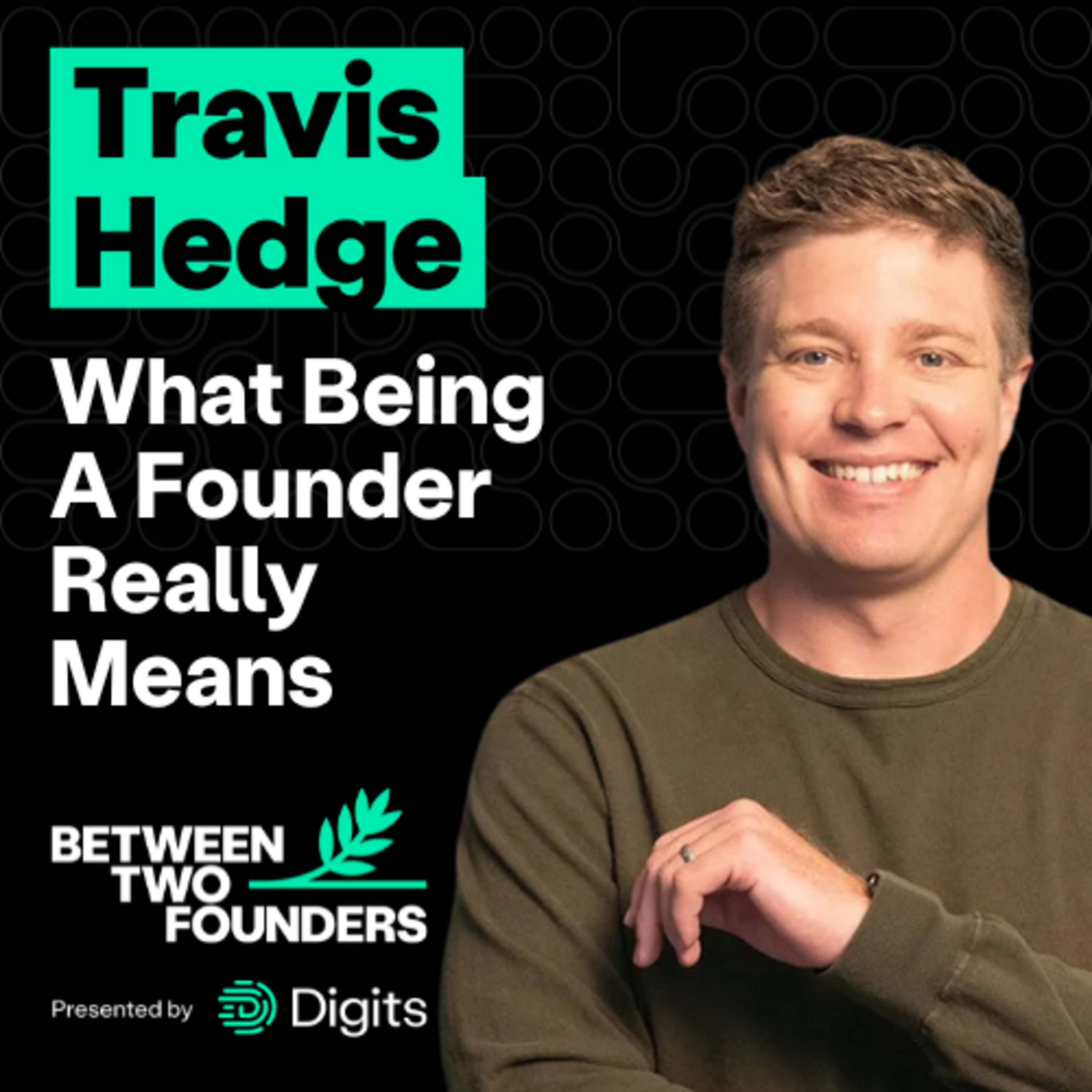 Between Two Founders
