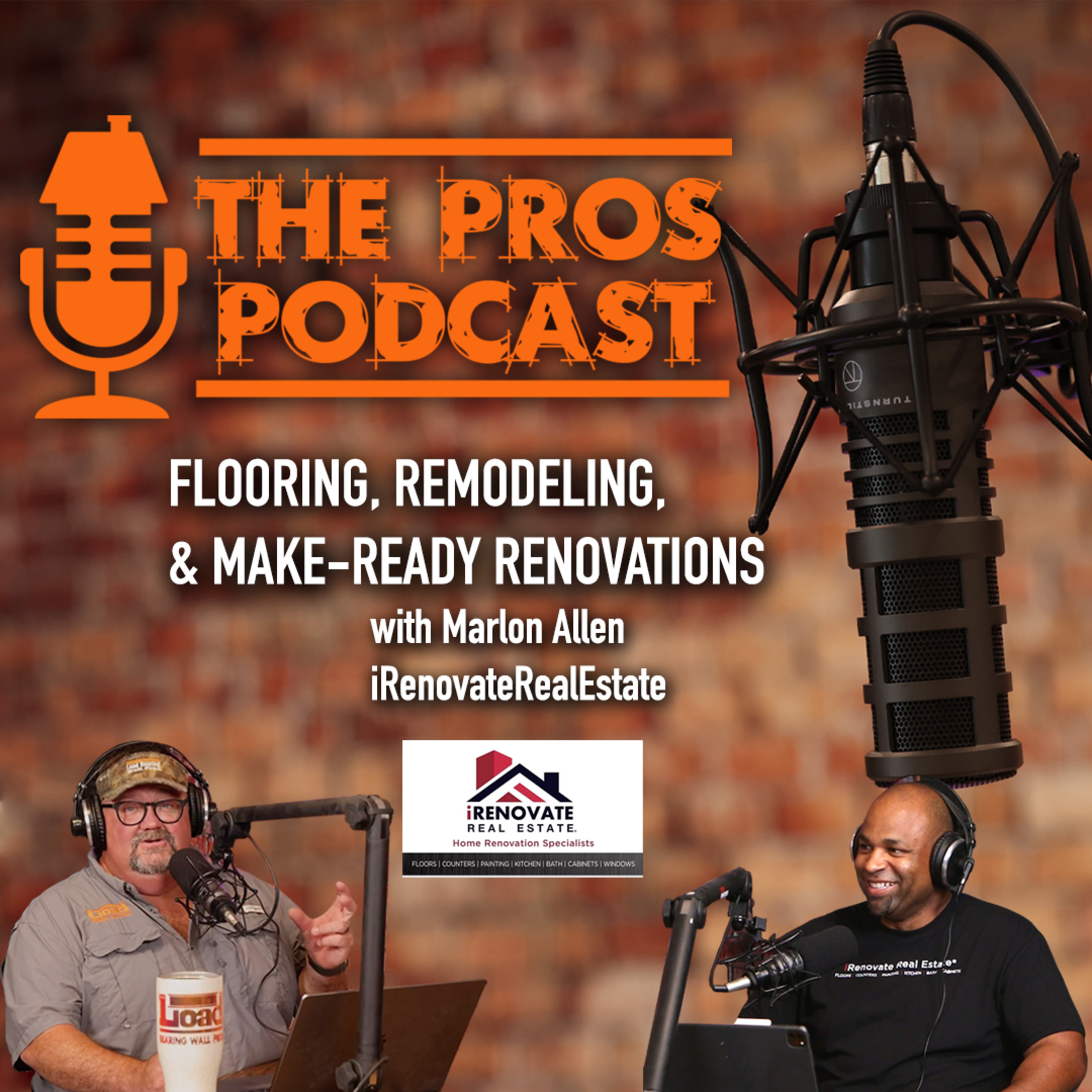 The Pros Podcast S1:E4 with Marlon Allen - iRenovateRealEstate
