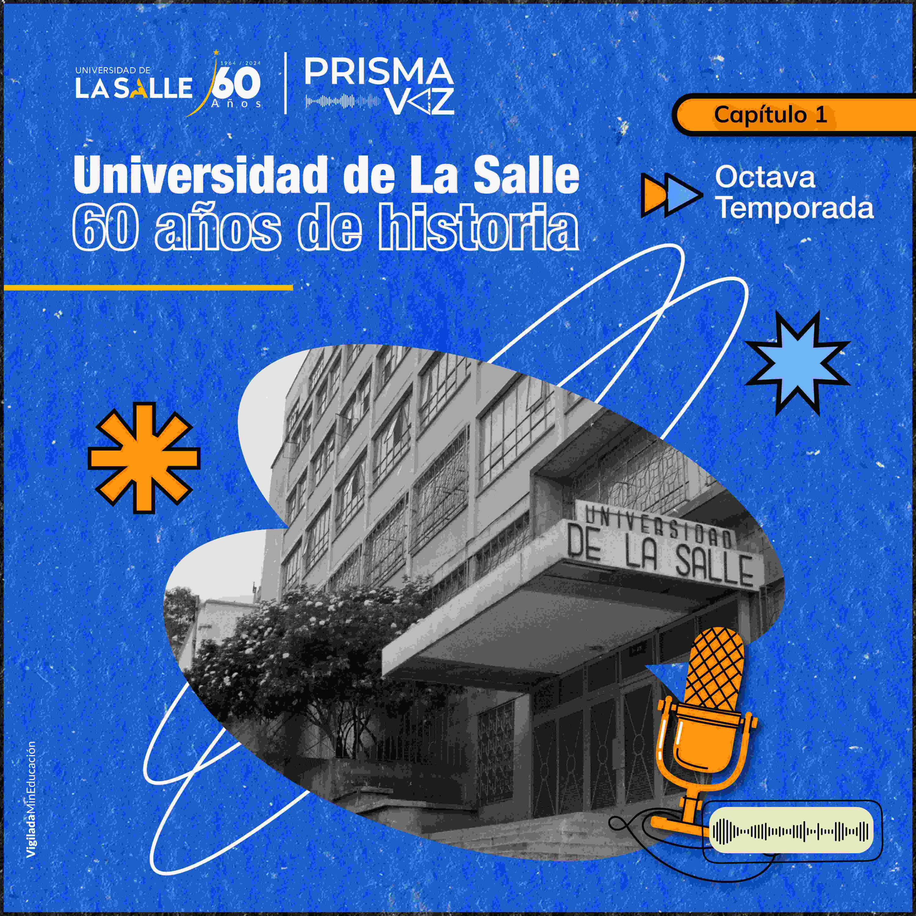 Universidad de La Salle: 60 años de historia en Colombia episode artwork