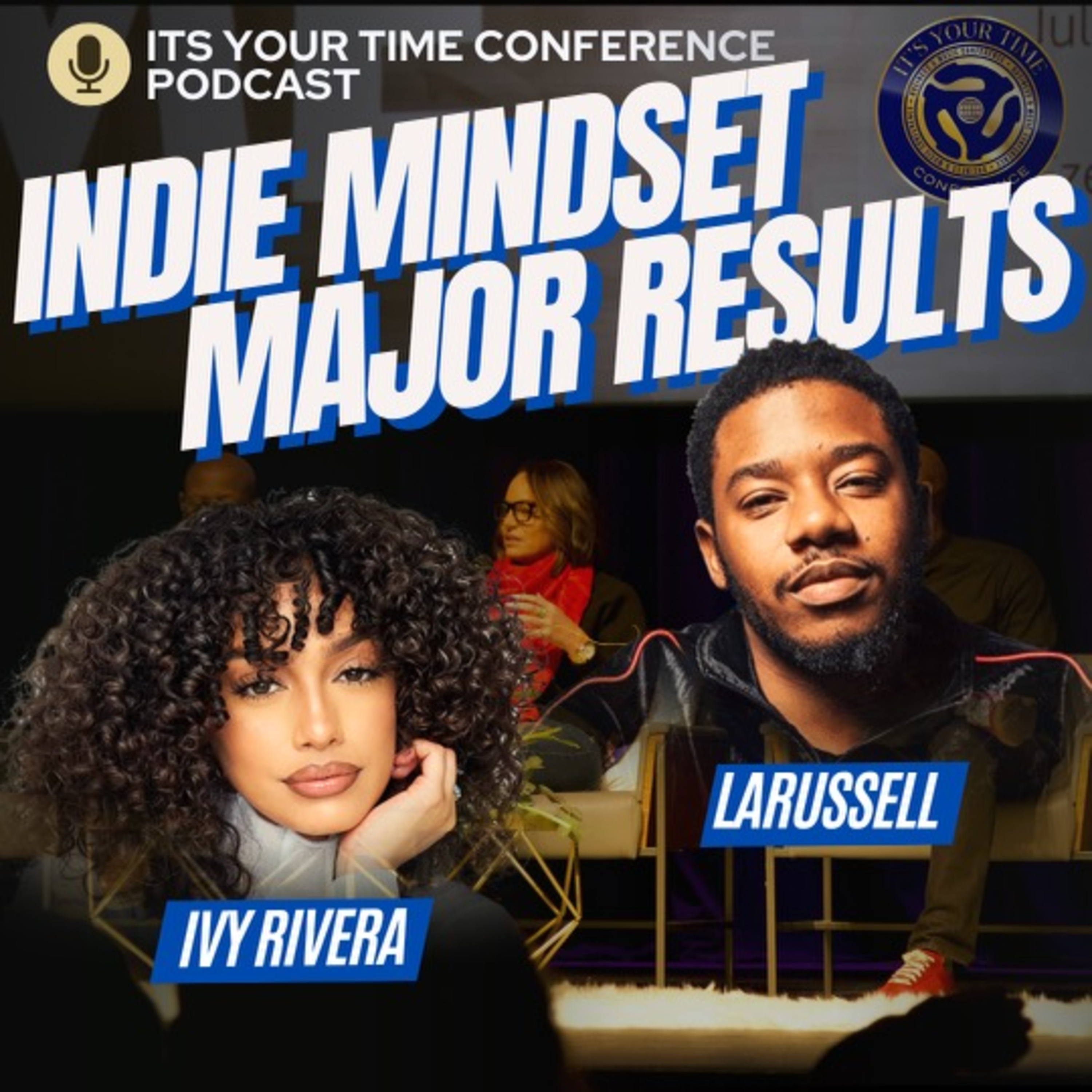 It\'s Your Time Conference Podcast