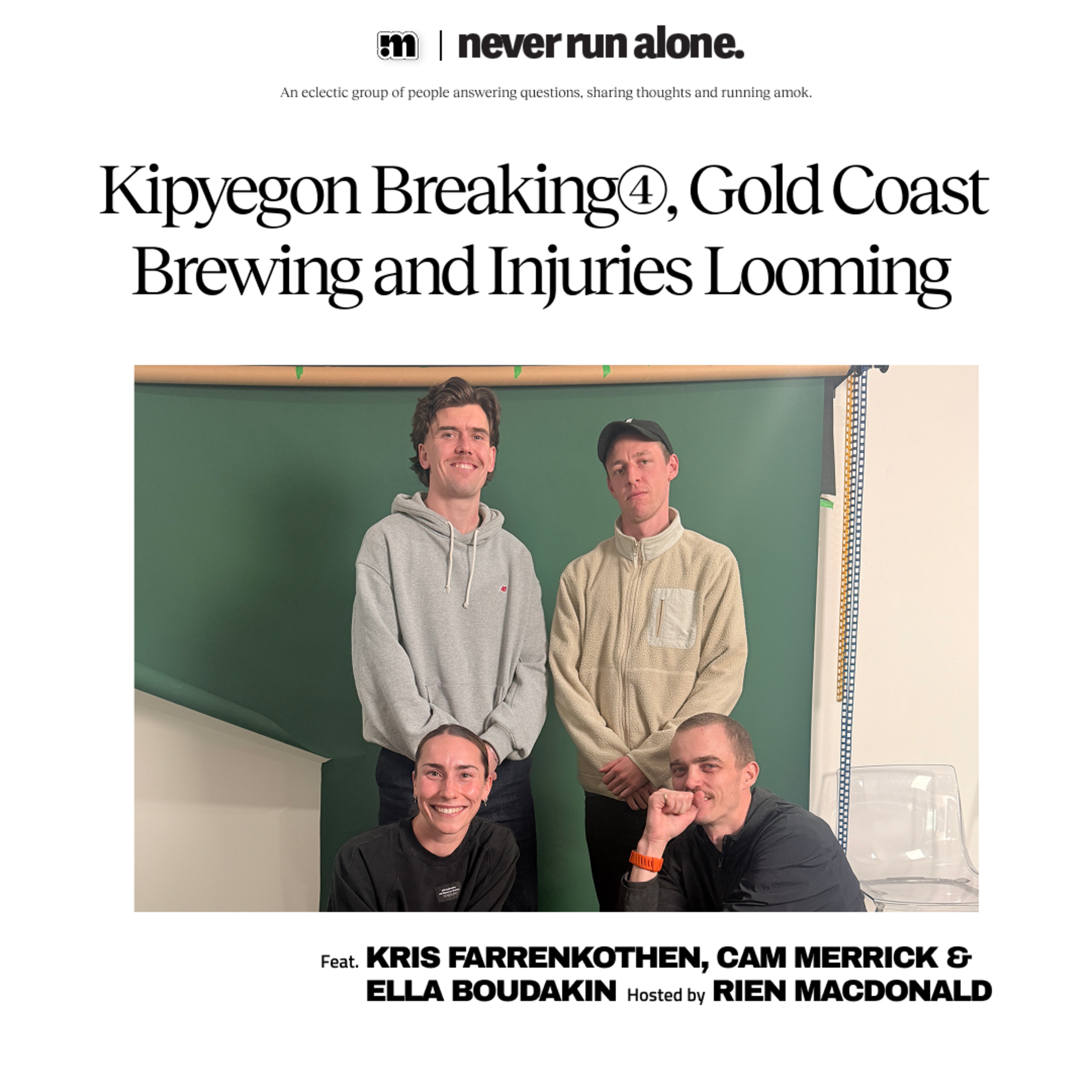 Kipyegon Breaking4, Gold Coast Brewing and Injuries Looming with Farrenkothen, Merrick & Boudakin