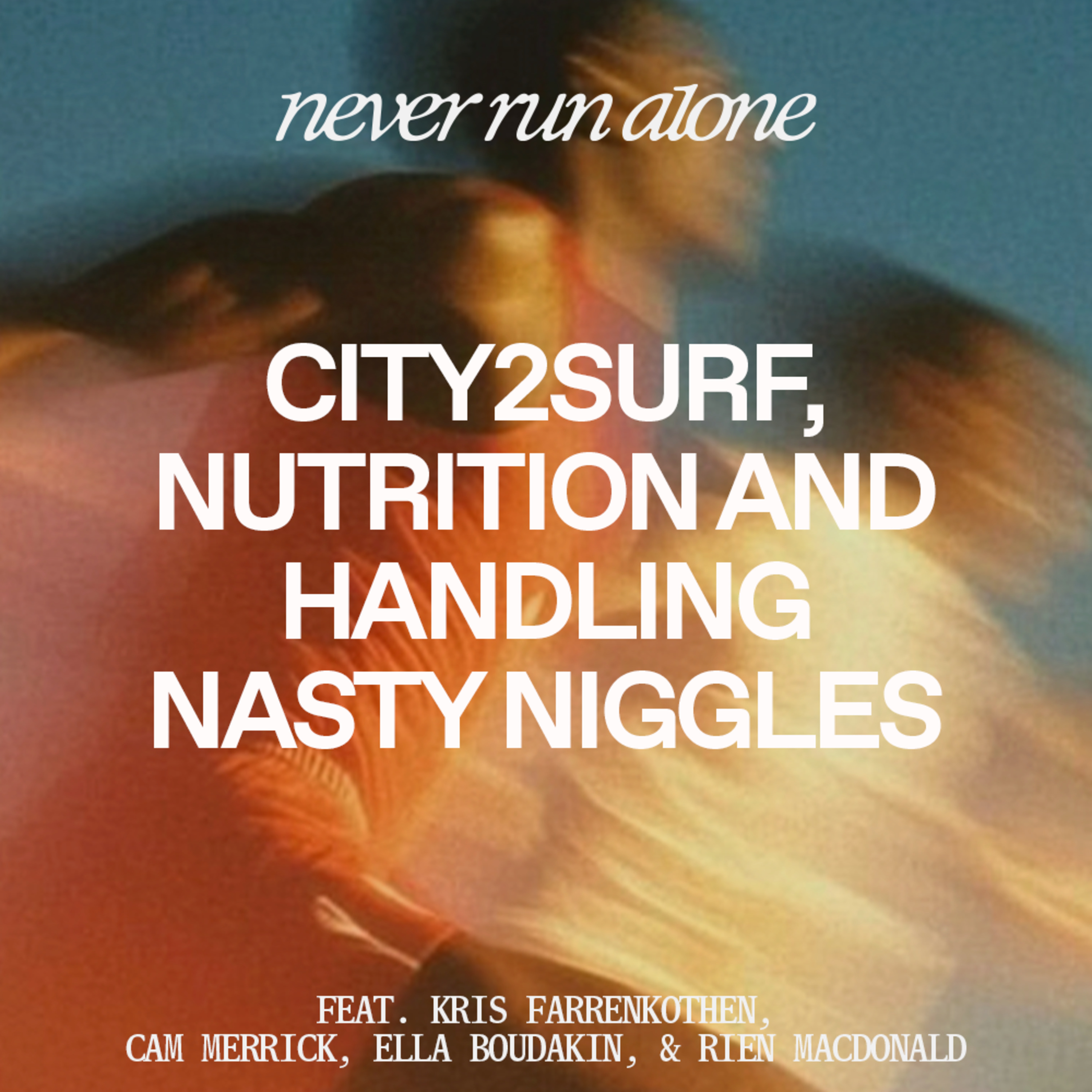 City2Surf, Nutrition and Handling Nasty Niggles with Farrenkothen, Merrick & Boudakin