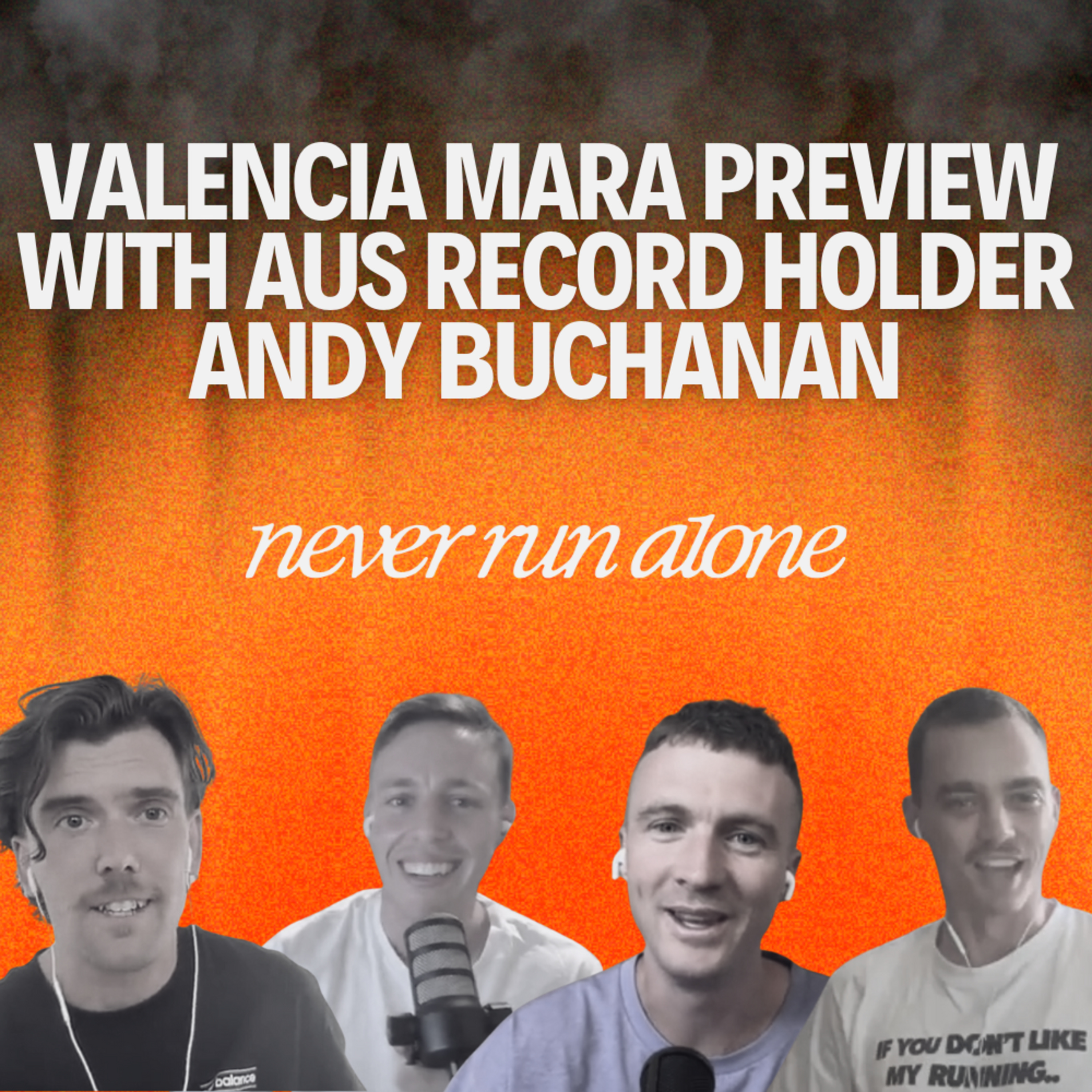 Valencia Marathon Preview with Australian Record Holder Andy Buchanan along with Farrenkothen, Merrick and MacDonald episode artwork