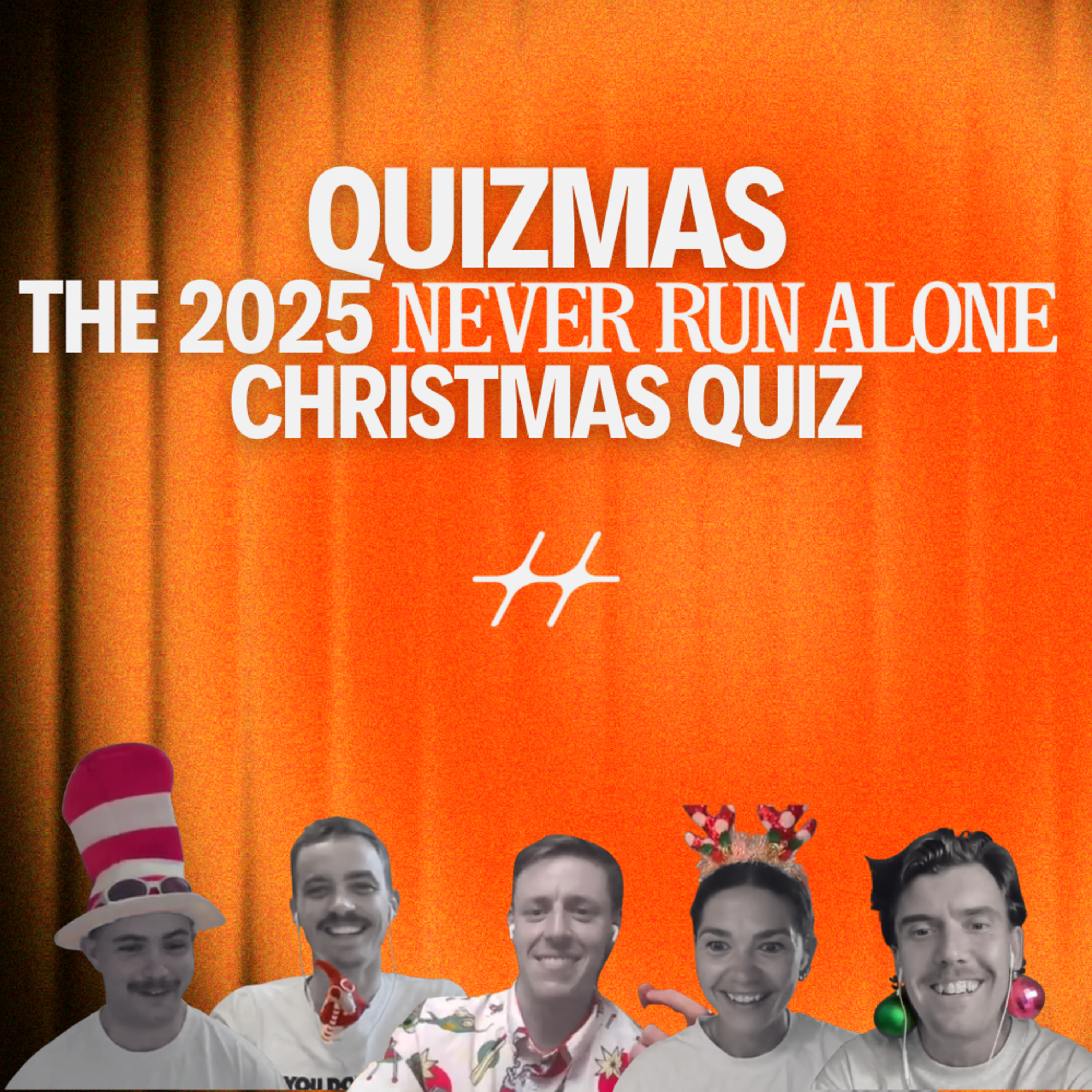The 2025 Never Run Alone Christmas Quiz - "Quizmas" with Bergman, Farrenkothen, Merrick and MacDonald
