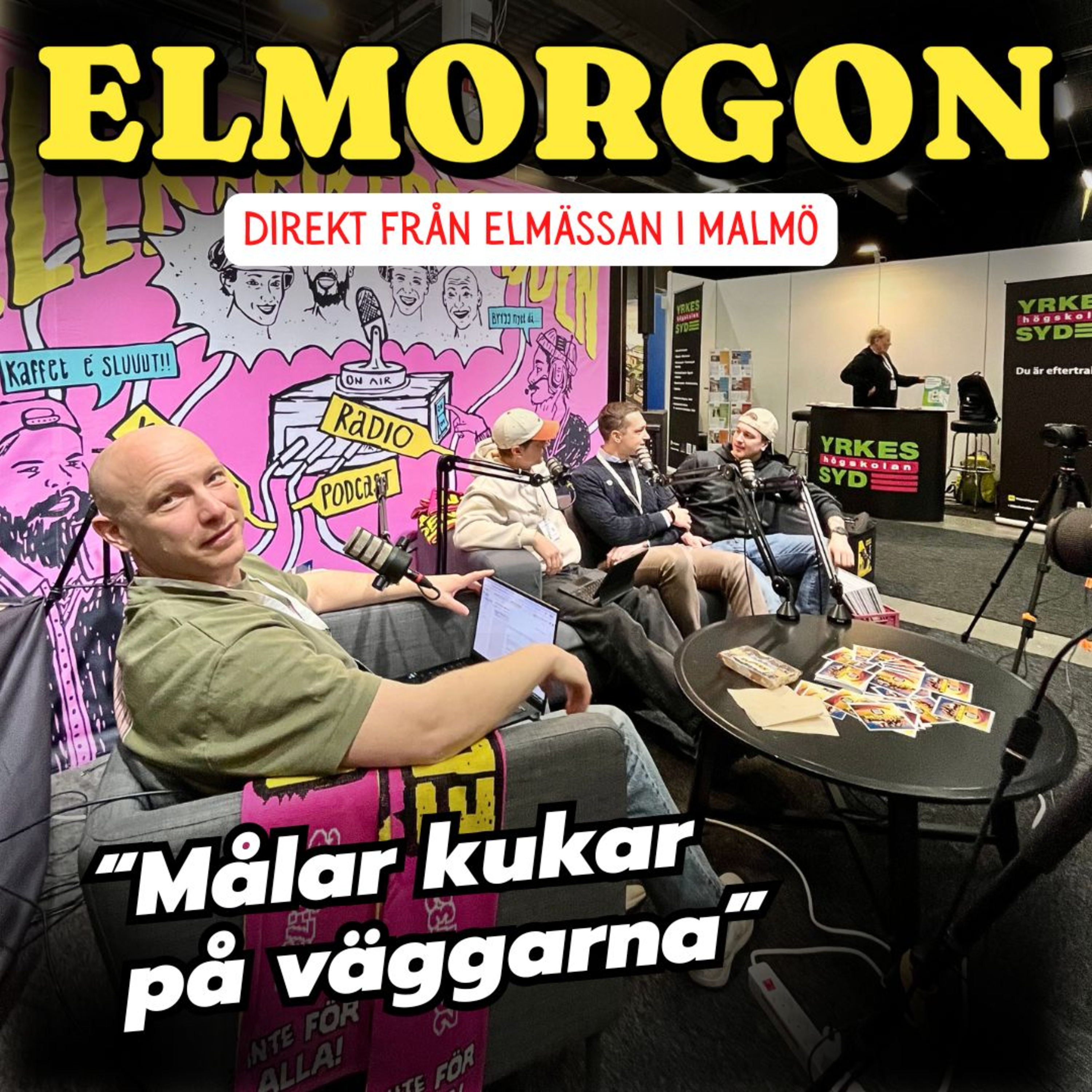 #44 ELMORGON - "Målar kukar på väggarna" | Sila Snacket, Elfel o kaffe & Elsäkert i studion! episode artwork