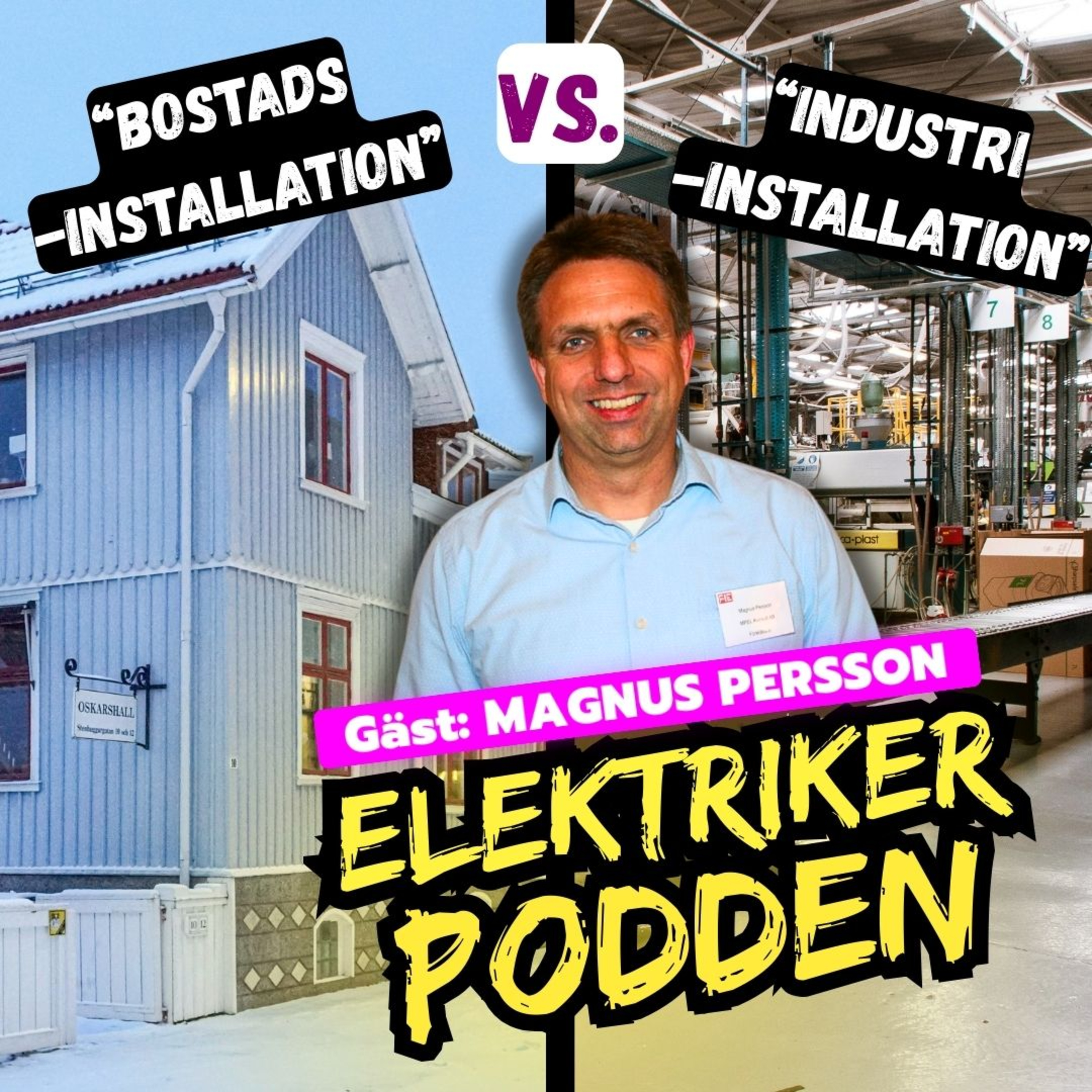 "Bostadsinstallation" vs "Industriinstallation" – Vad är egentligen skillnaden? episode artwork