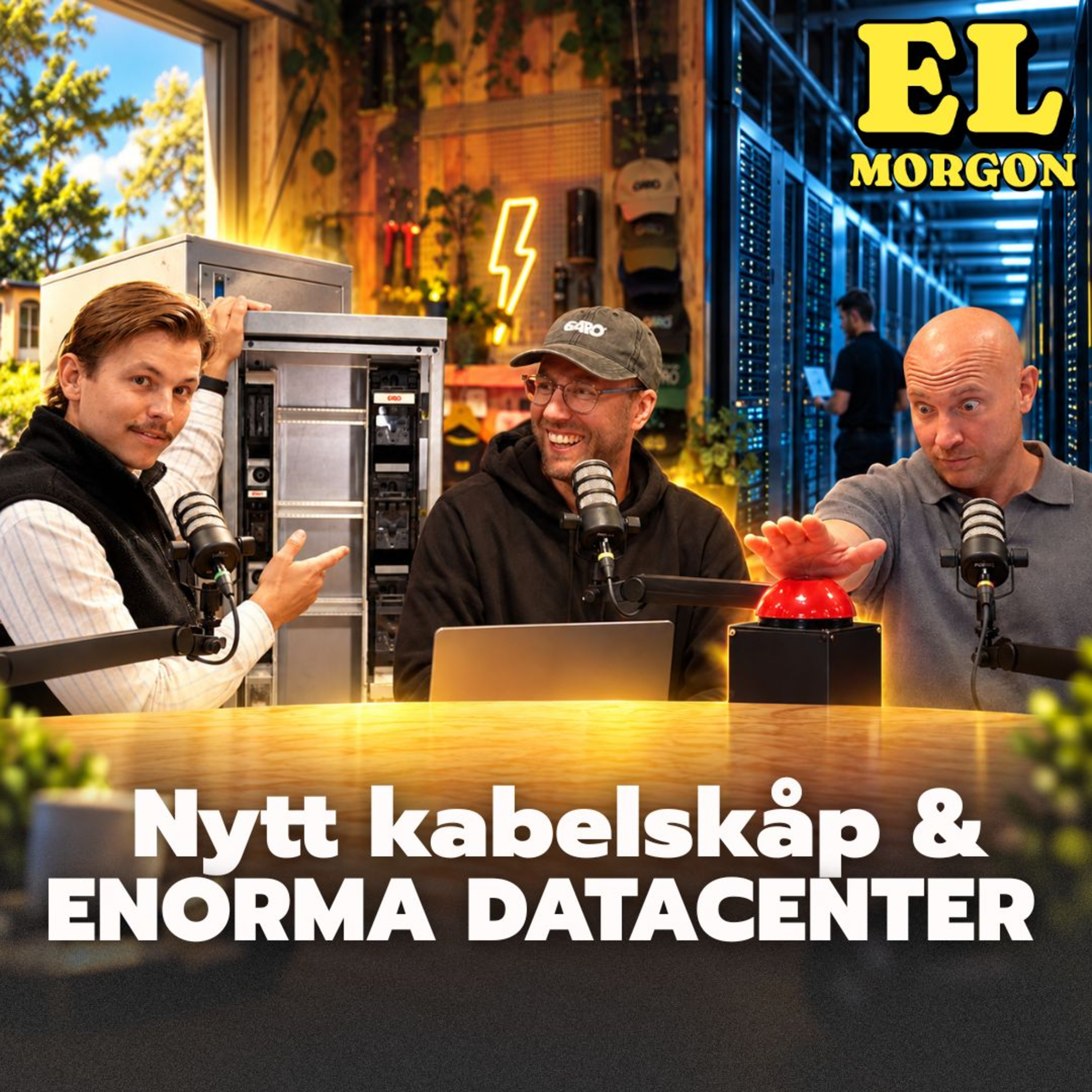 #68 ELMORGON - Nytt kabelskåp, vad är grejen? | ENORMA datacenter | Vad mickrar vi idag? episode artwork