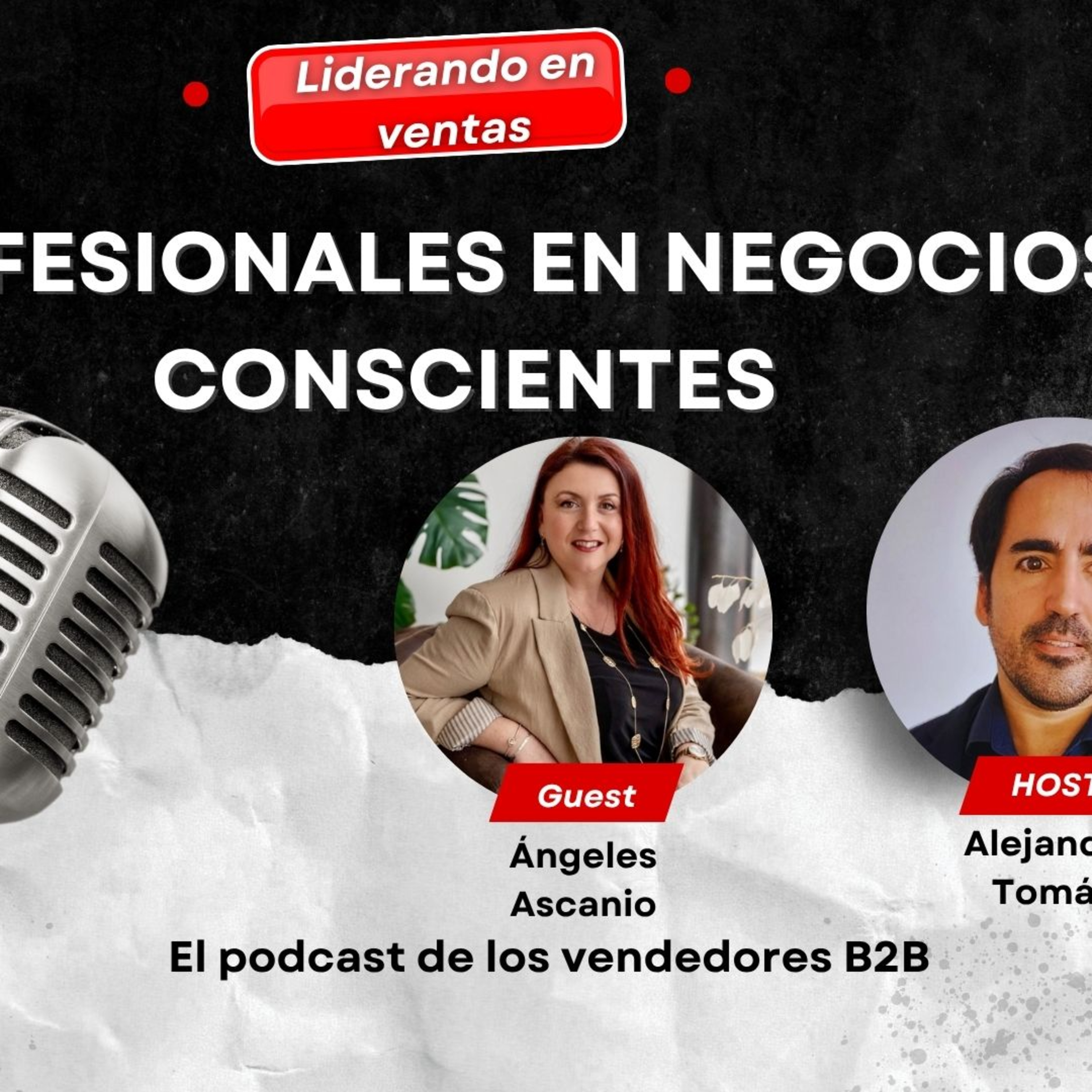 Liderando en Ventas - El podcast para vendedores B2B que quieren tener éxito