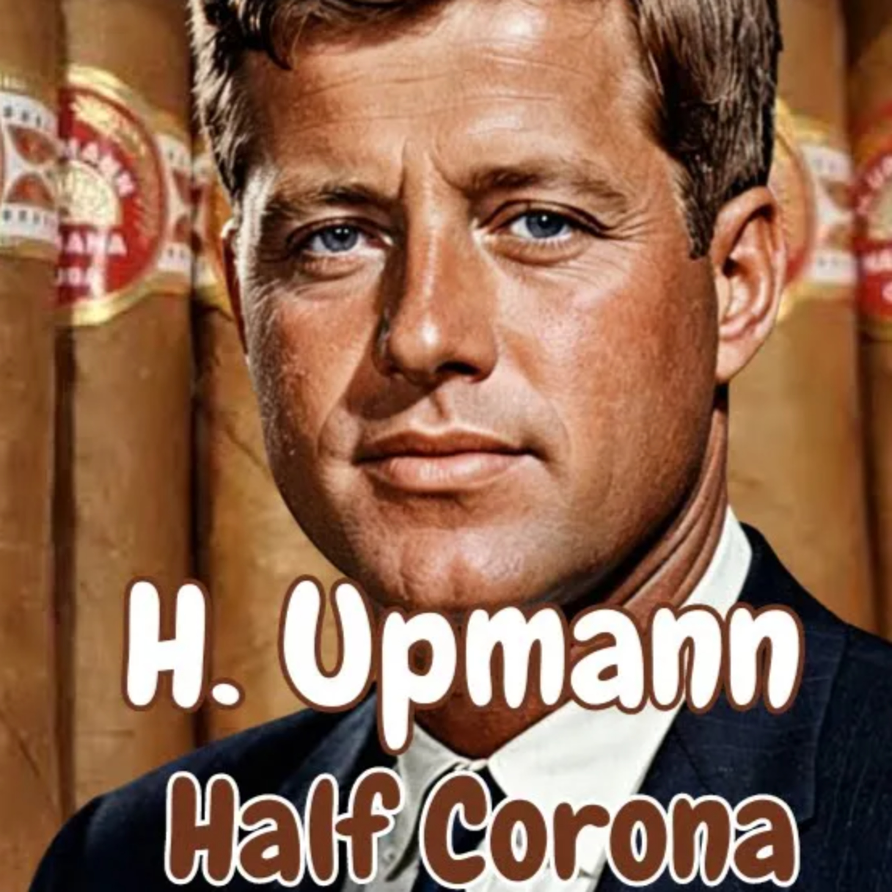 UMA HISTÓRIA CLÁSSICA | A Marca favorita de John F. Kennedy - H. Upmann episode artwork