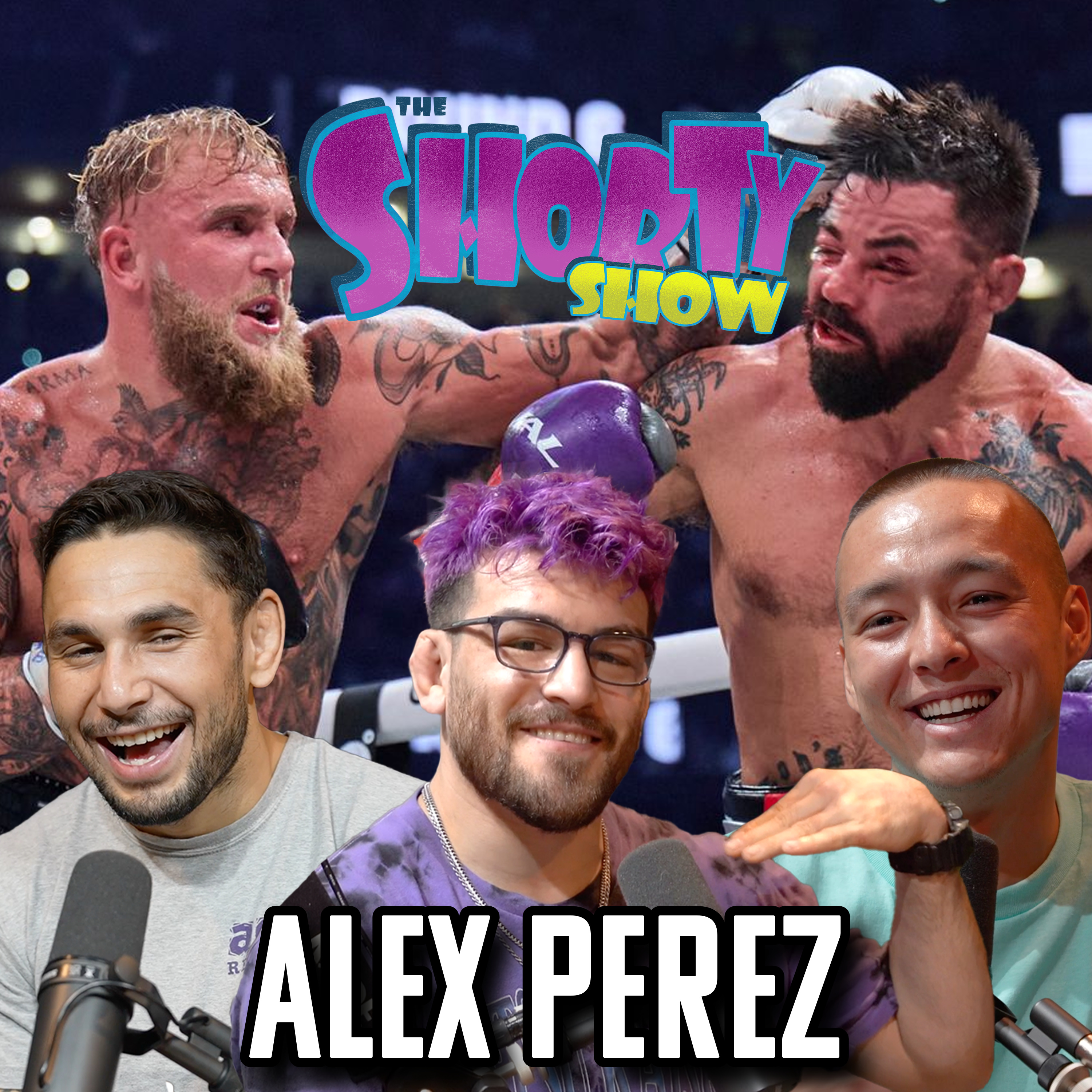 Jake Paul's MMA Beatdown with UFC's Alex Perez | The Shorty Show #1 episode artwork