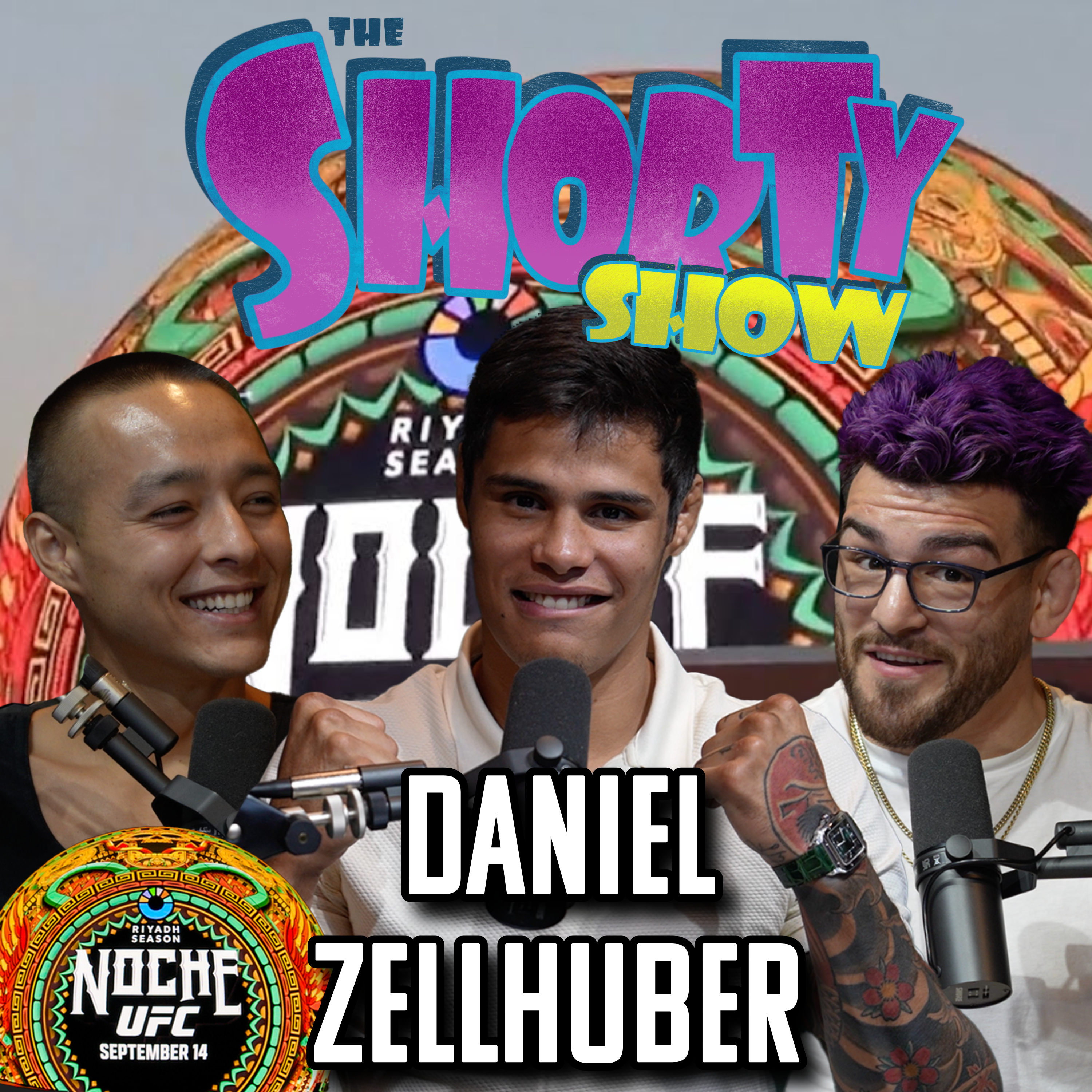 UFC's Golden Boy Daniel Zellhuber | The Shorty Show #2 episode artwork