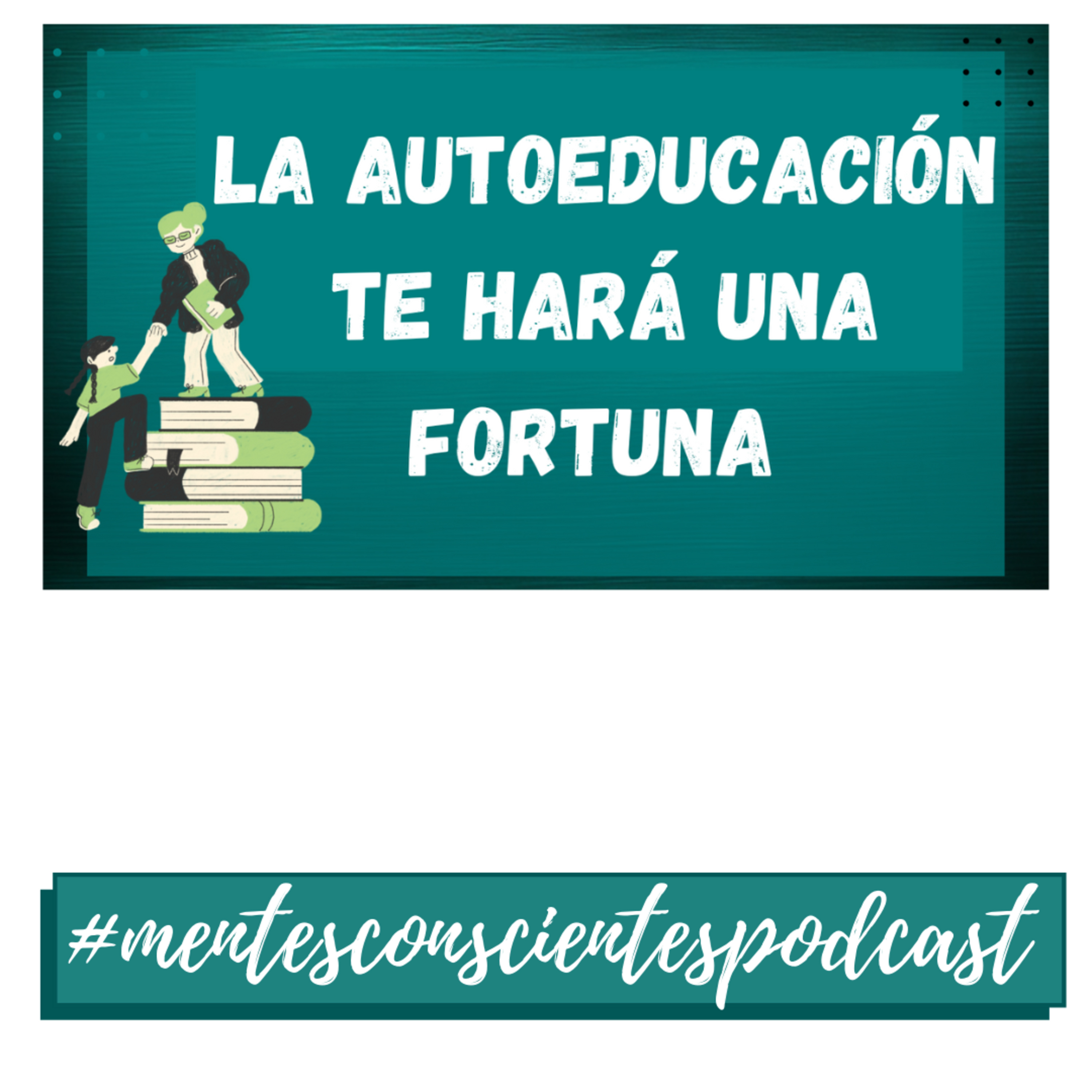 Mentes Conscientes Podcast