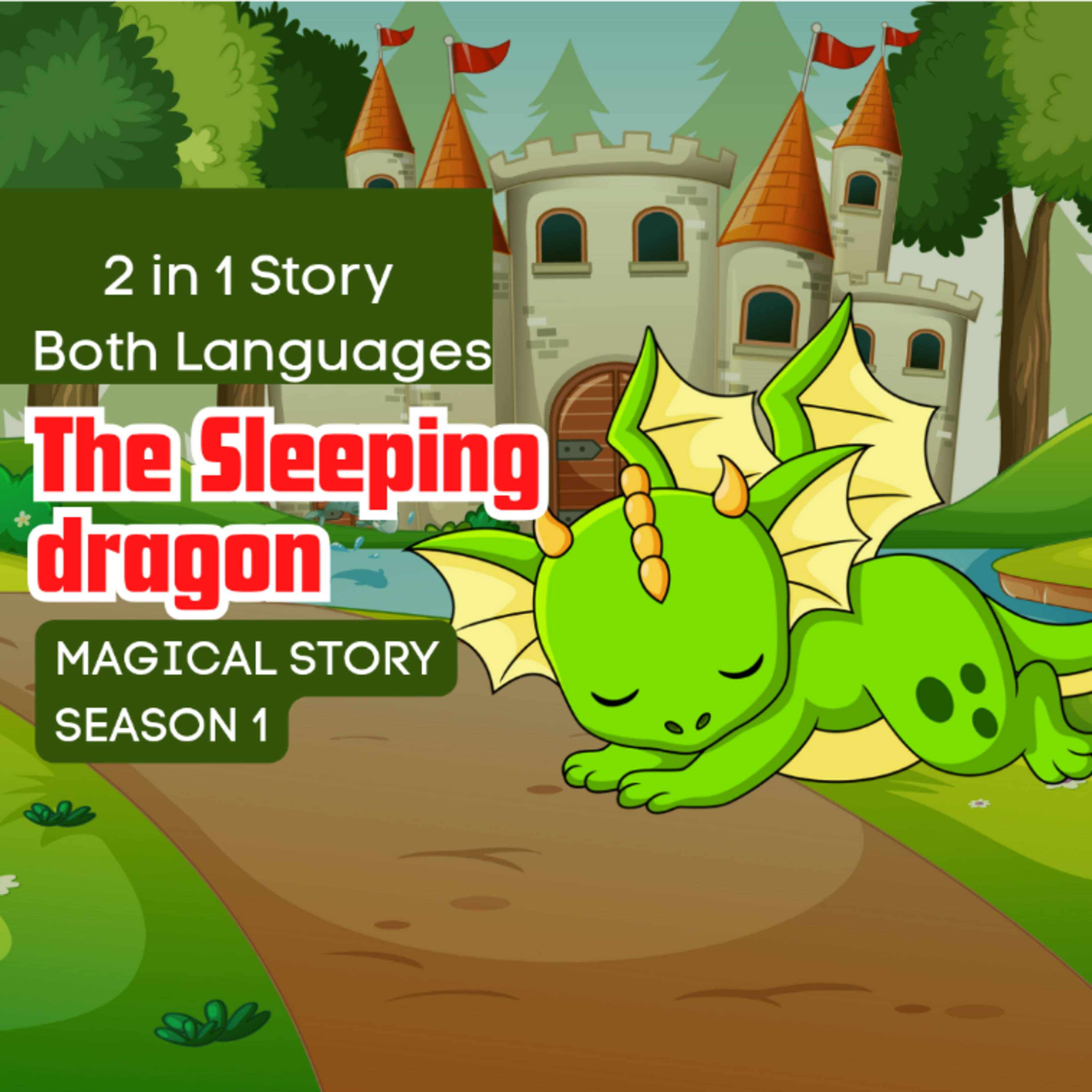 sleeping Dragon | Magical Story for kids | Moral Story in Hindi and English