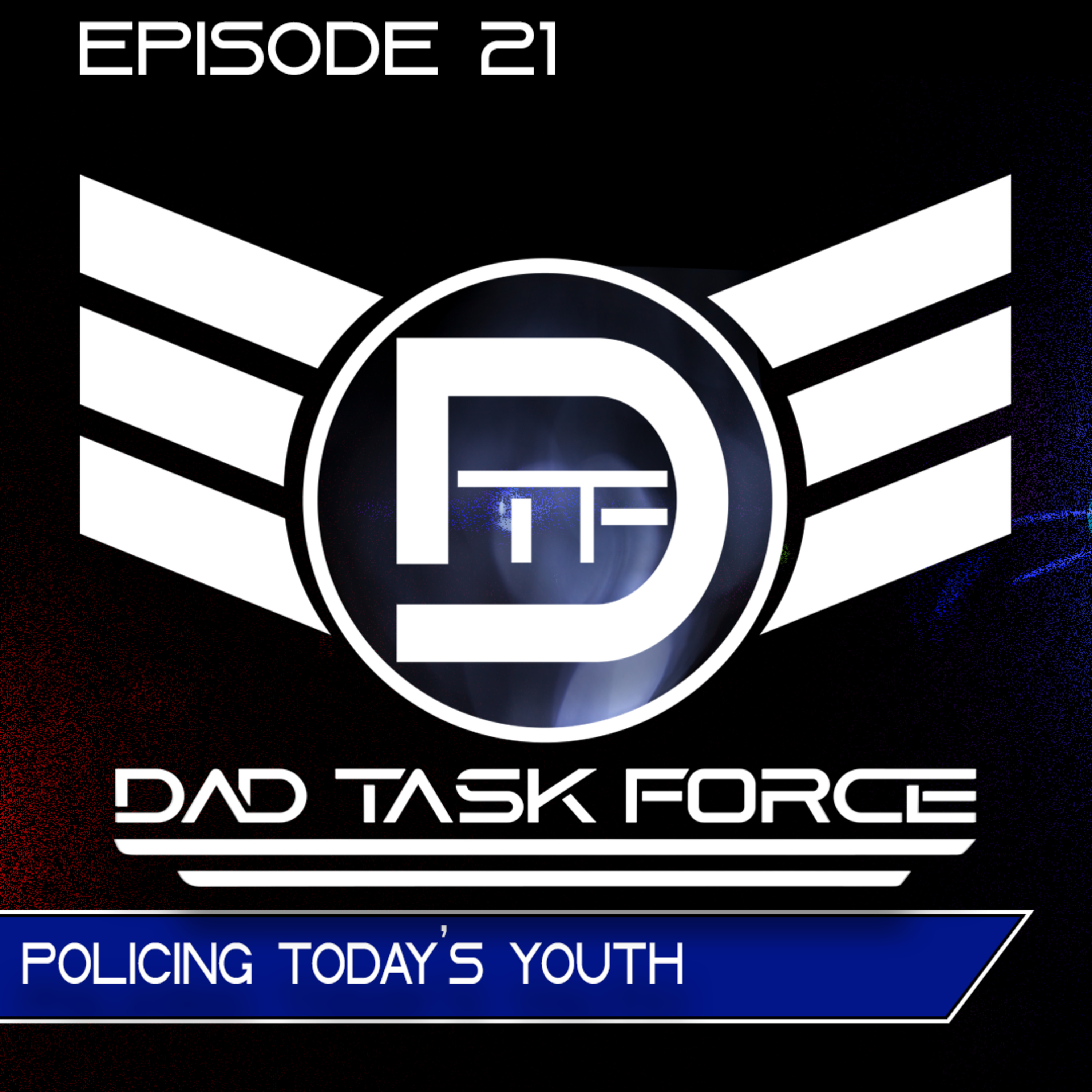 The Dad Task Force
