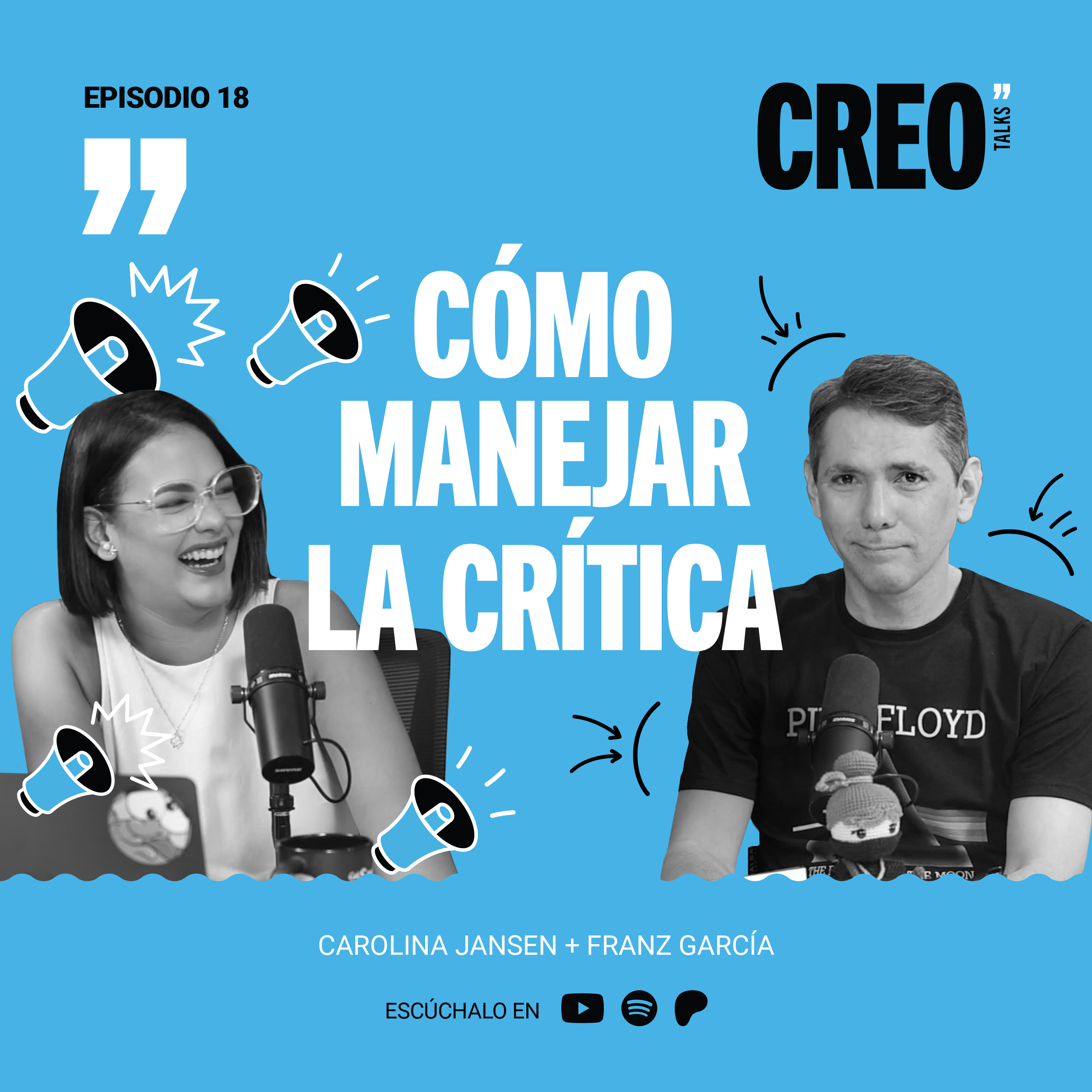 #18 / cómo manejar la crítica