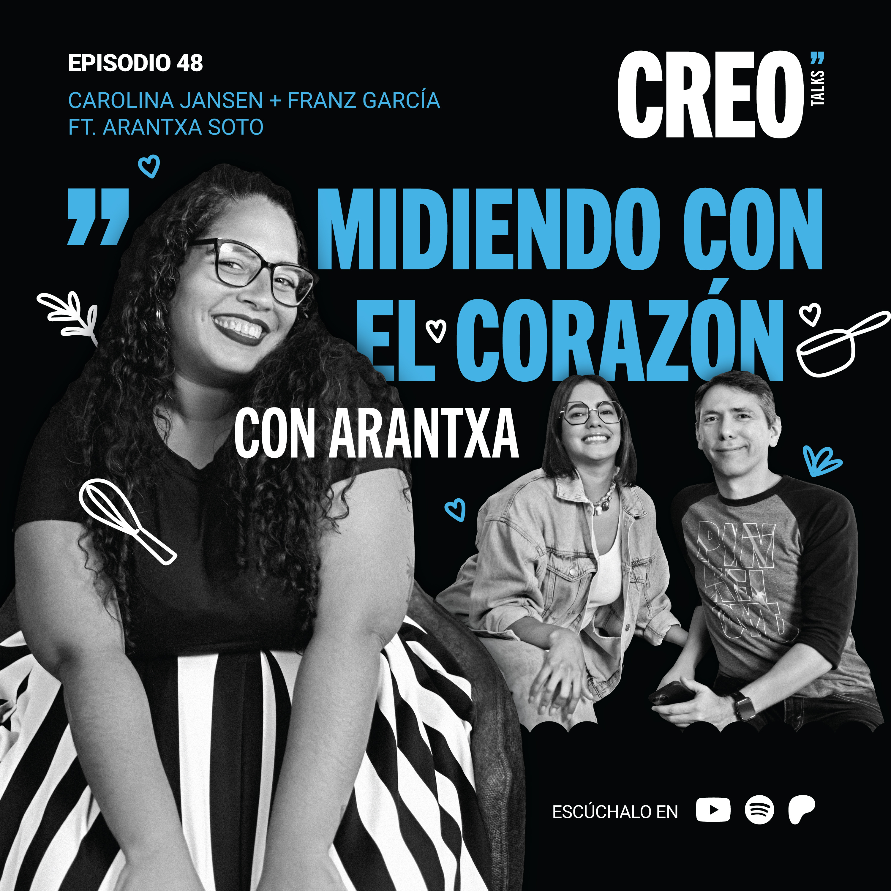 #48/ midiendo con el corazón – Arantxa Soto