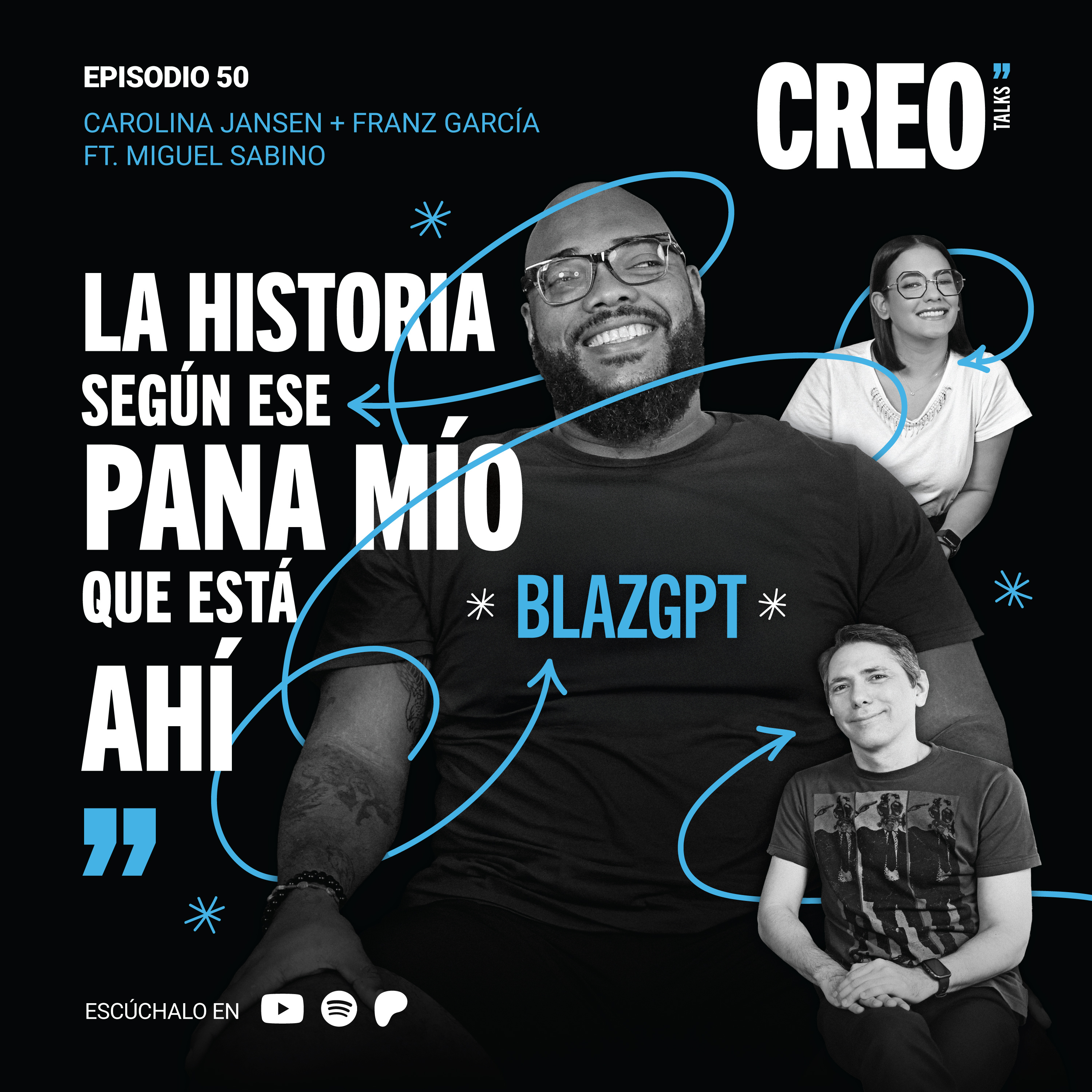 #50/ la historia según ese pana mío que está ahí con BlazGPT (Miguel Sabino)