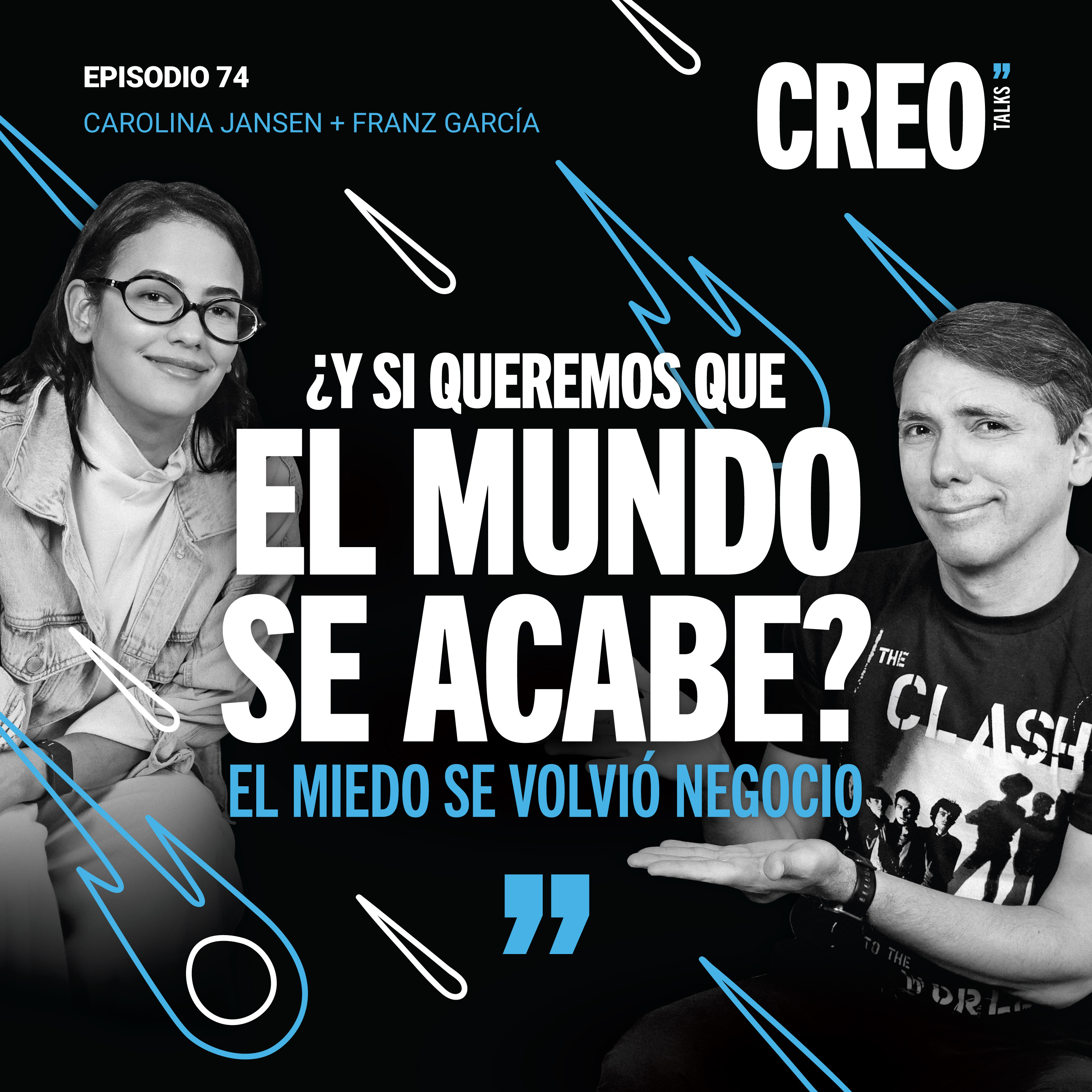 #74/ ¿y si queremos que el mundo se acabe?: el miedo se volvió negocio
