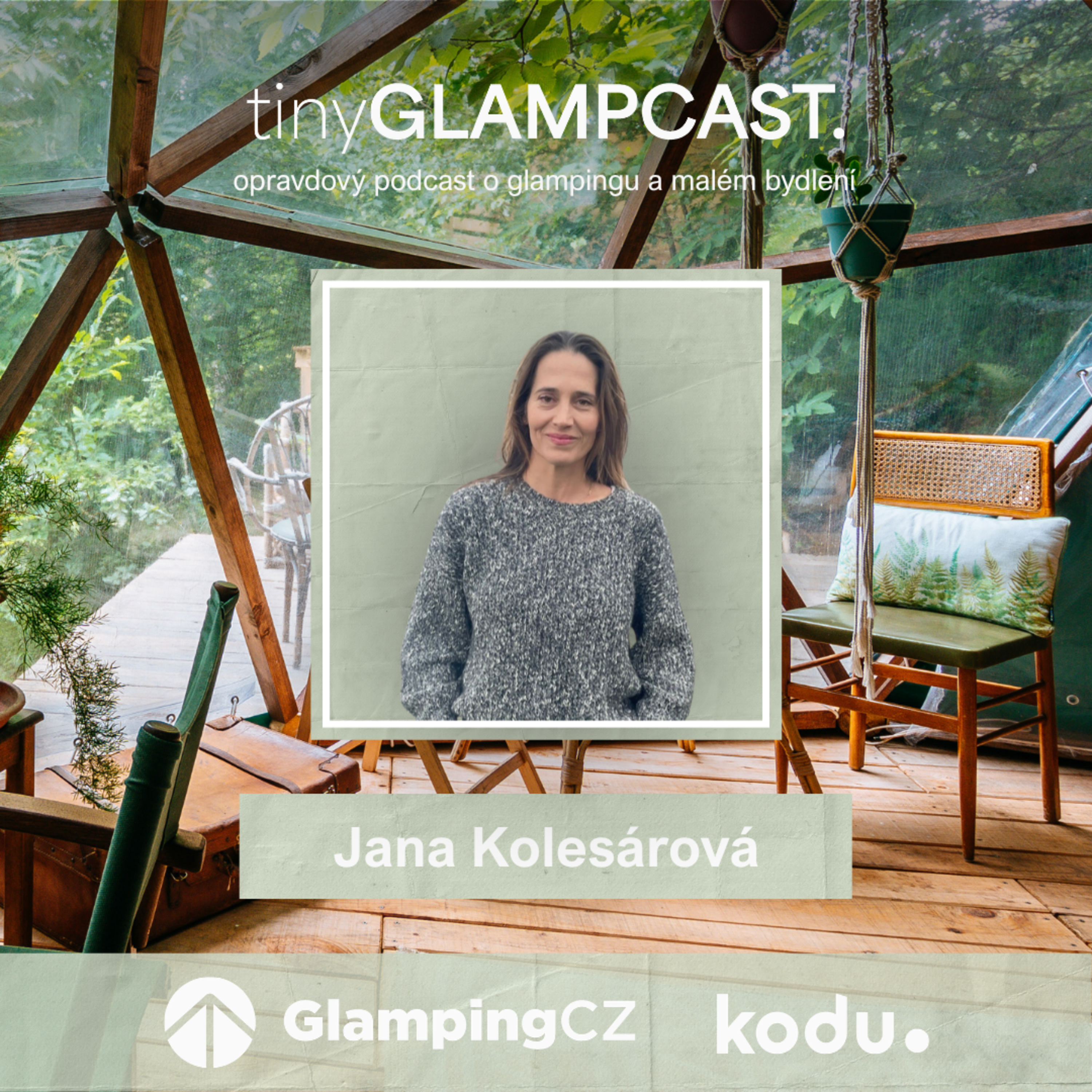 Jak se bydlí na hausbótu | Jana Kolesárová | tinyGLAMPCAST ep. 36 episode artwork