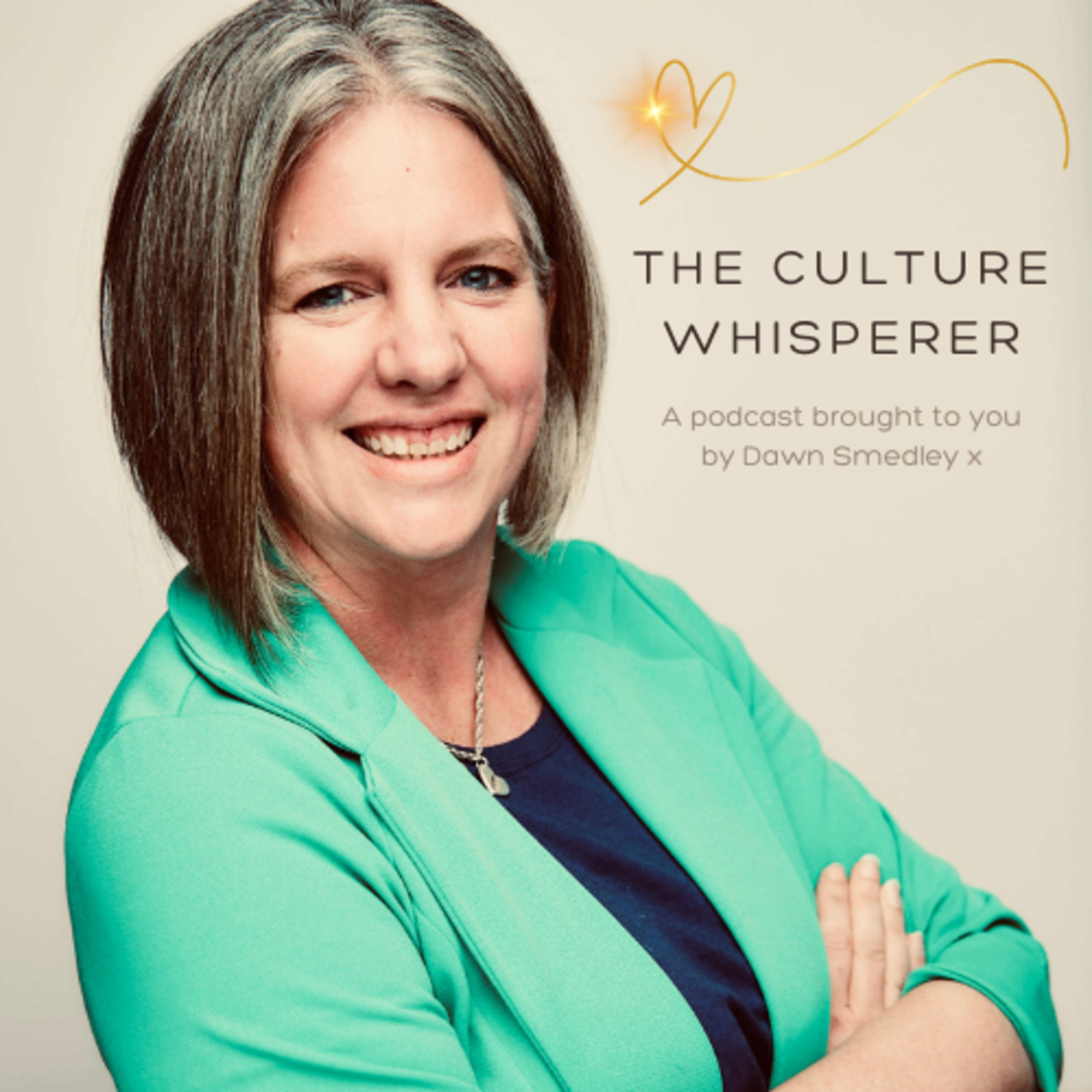 The Culture Whisperer - a podcast for HR, Communications and Business Leaders everywhere!