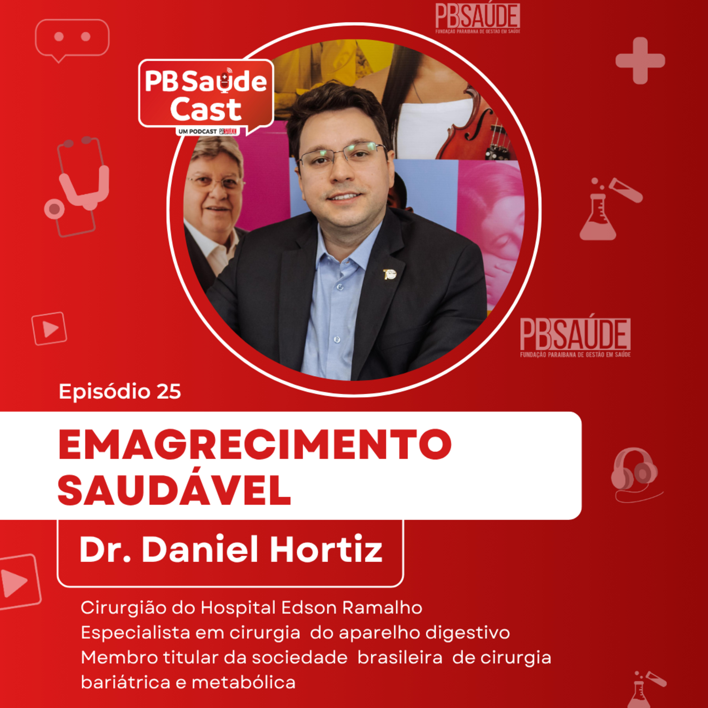 PB Saúde Cast #025 | Emagrecimento saudável episode artwork