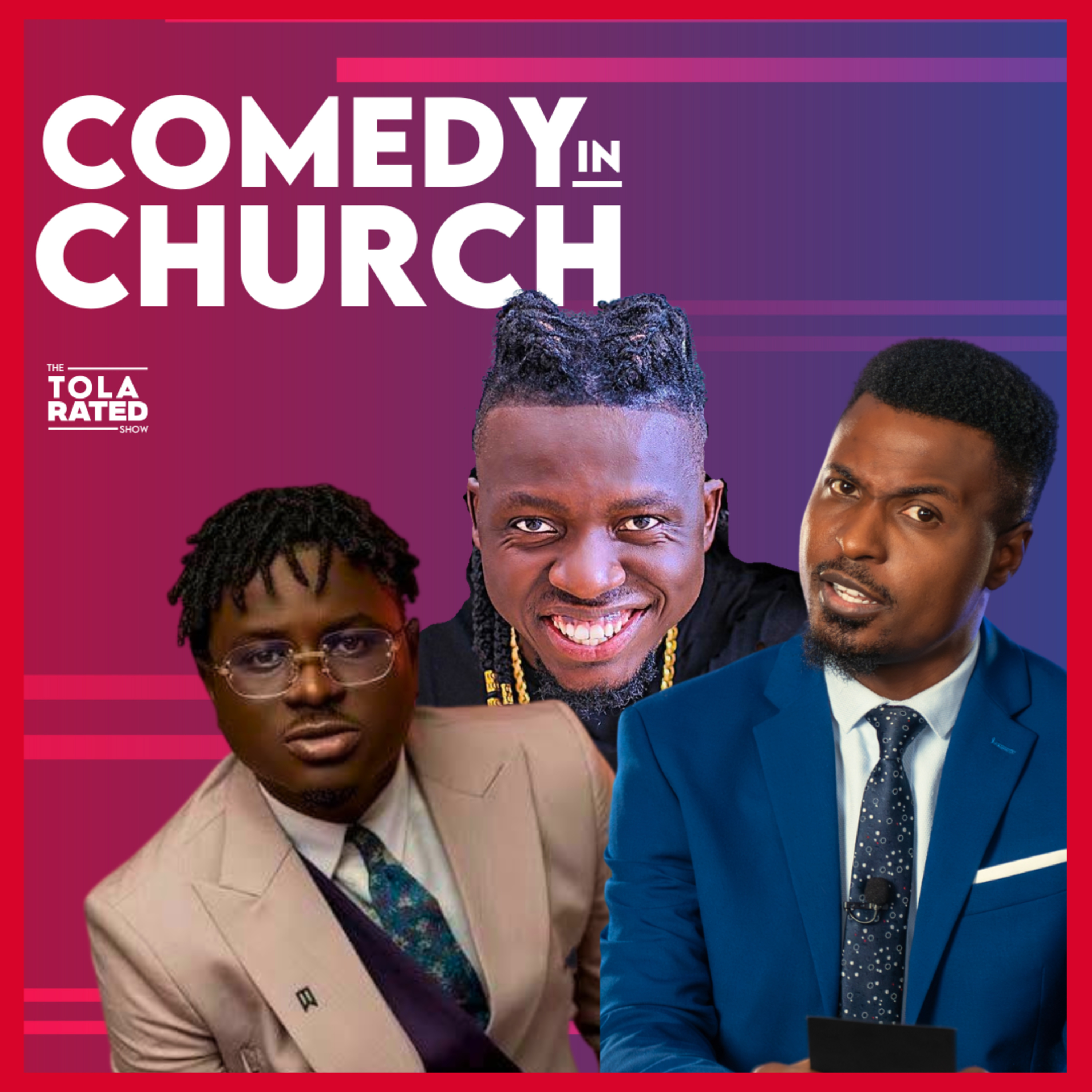 The TOLARATED Show with TOLA Omoniyi