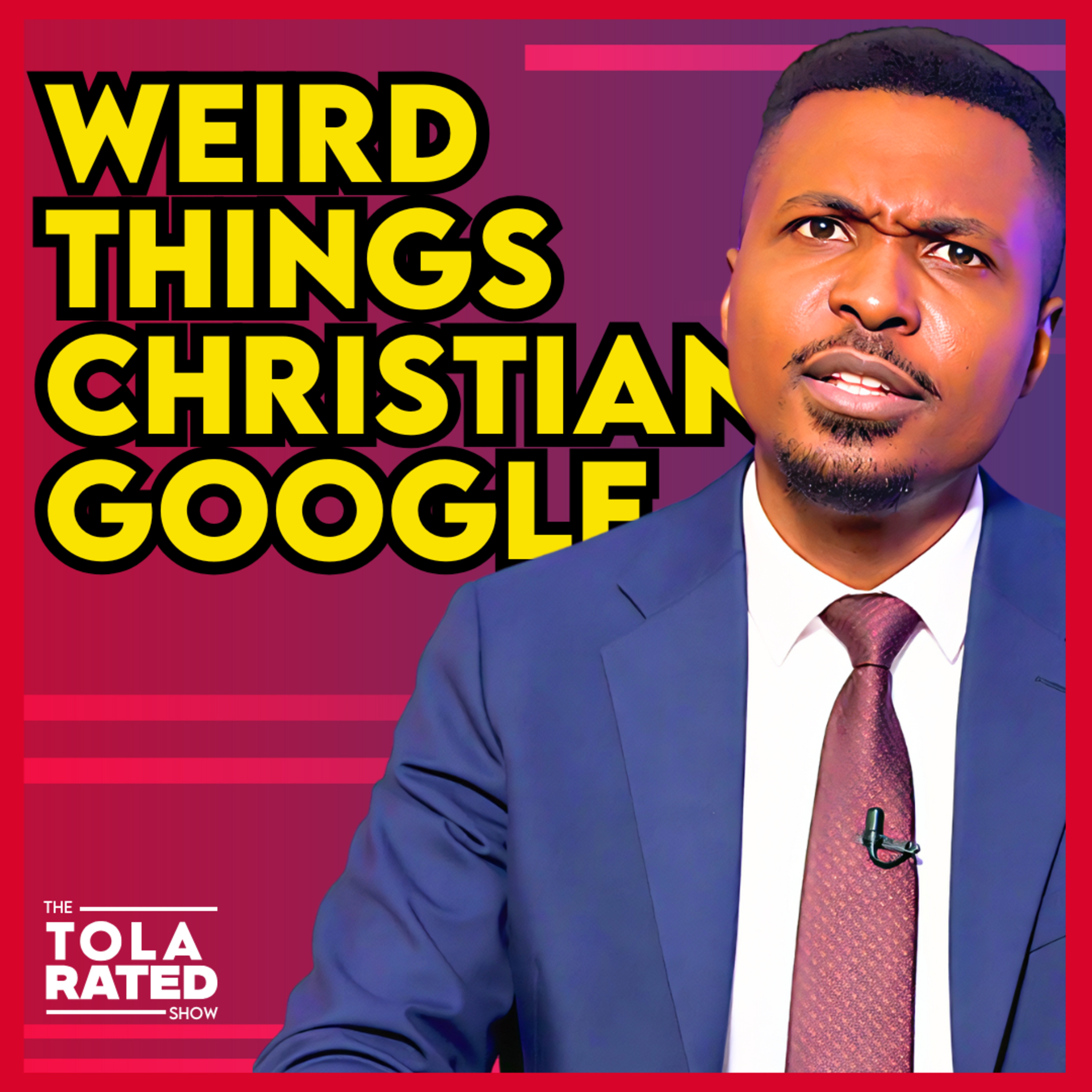 Weird Things Christians Google 😅 | The TOLARATED Show episode artwork