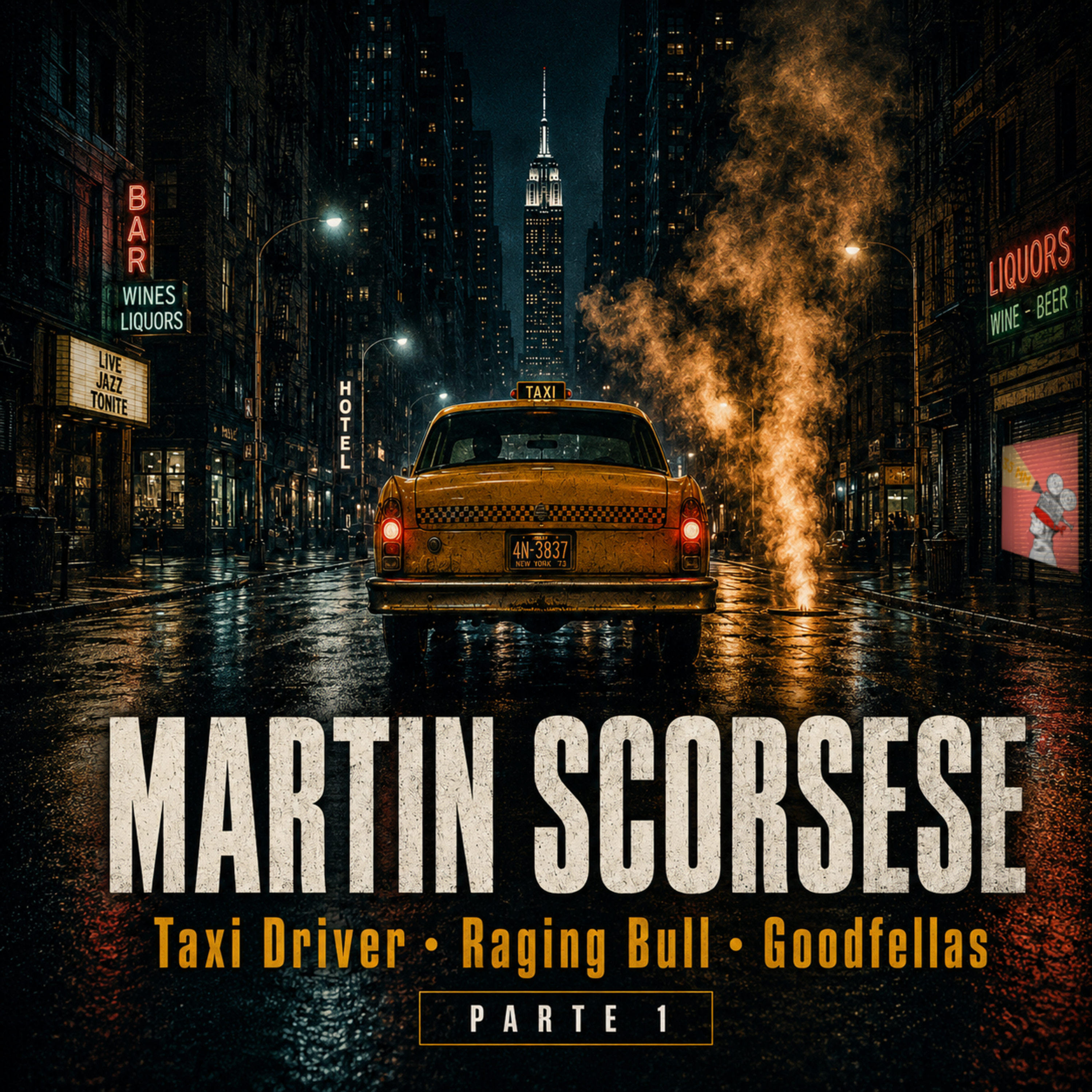 03x17 | Especial Martin Scorsese (Parte 1): De Taxi Driver a Goodfellas episode artwork