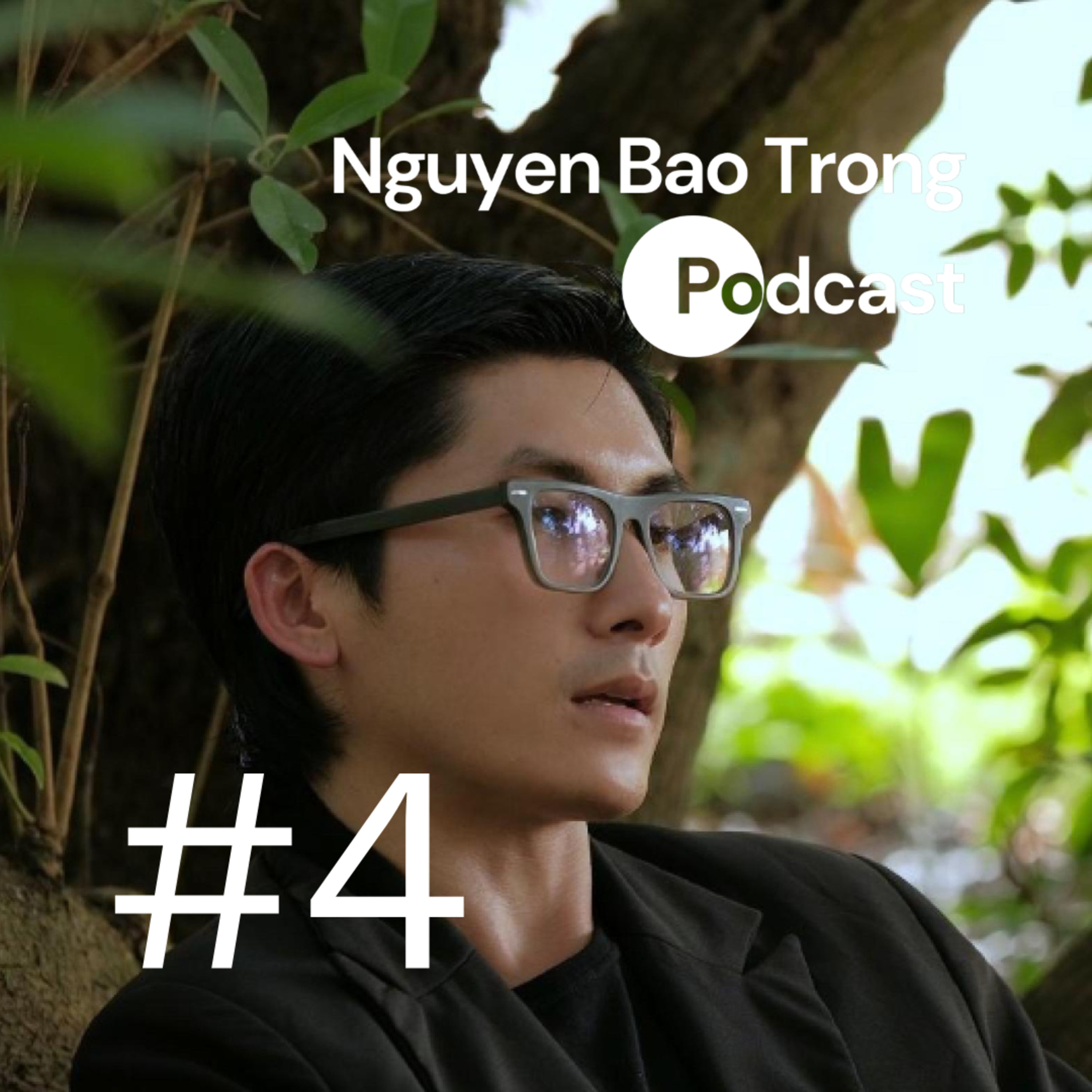 Nguyen Bao Trong Podcast
