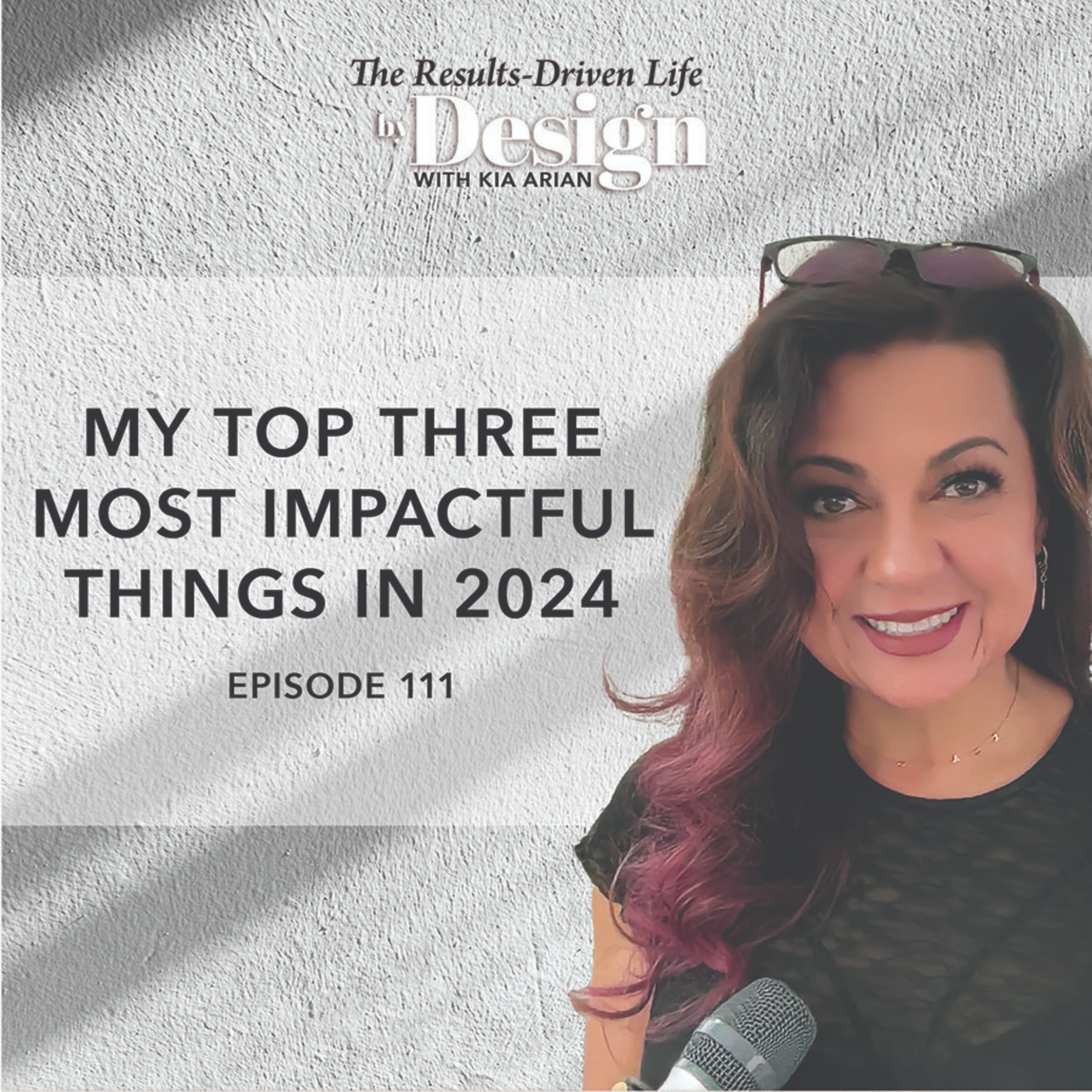 The Results-Driven Life by Design Podcast