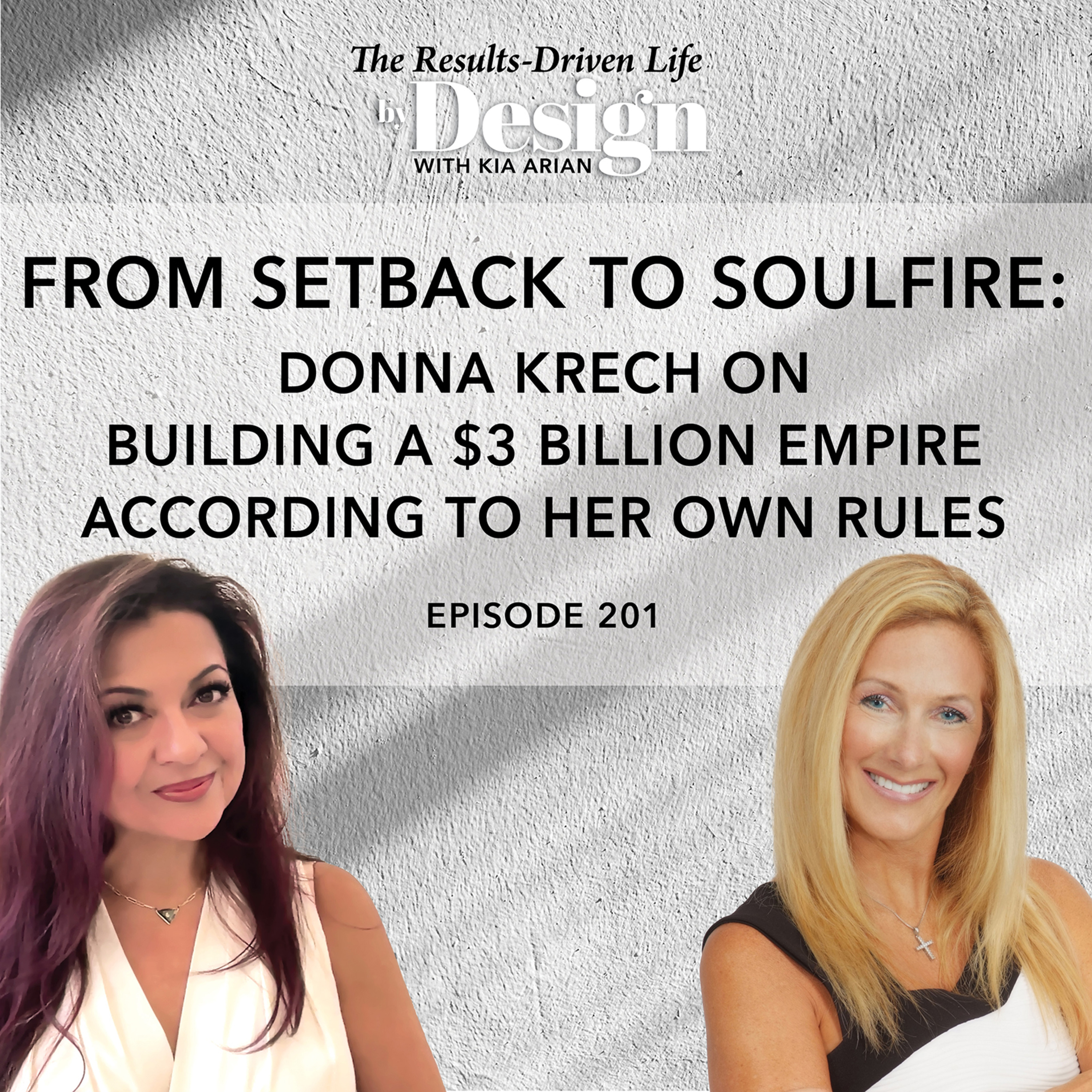 The Results-Driven Life by Design Podcast