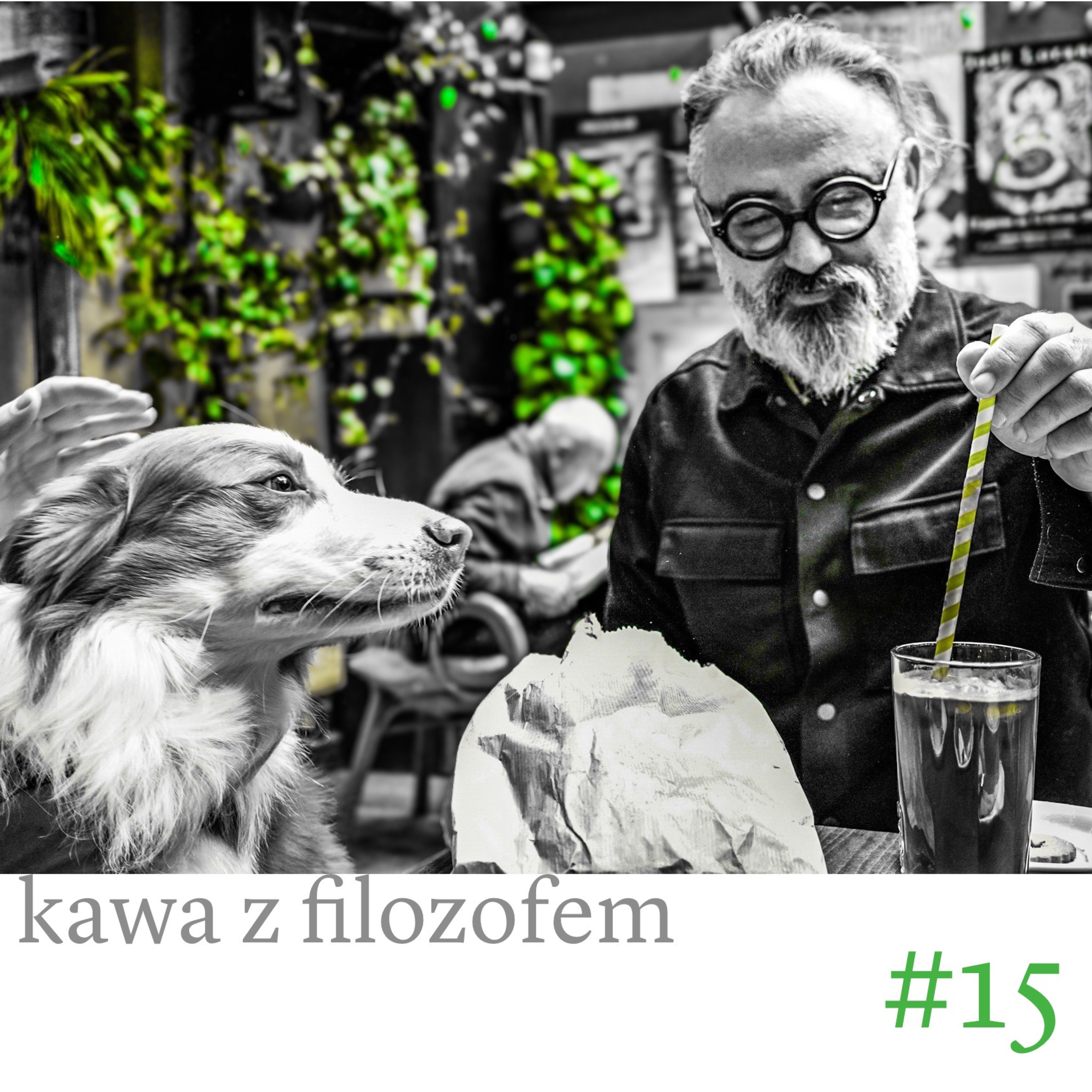 #15 Życie w transie