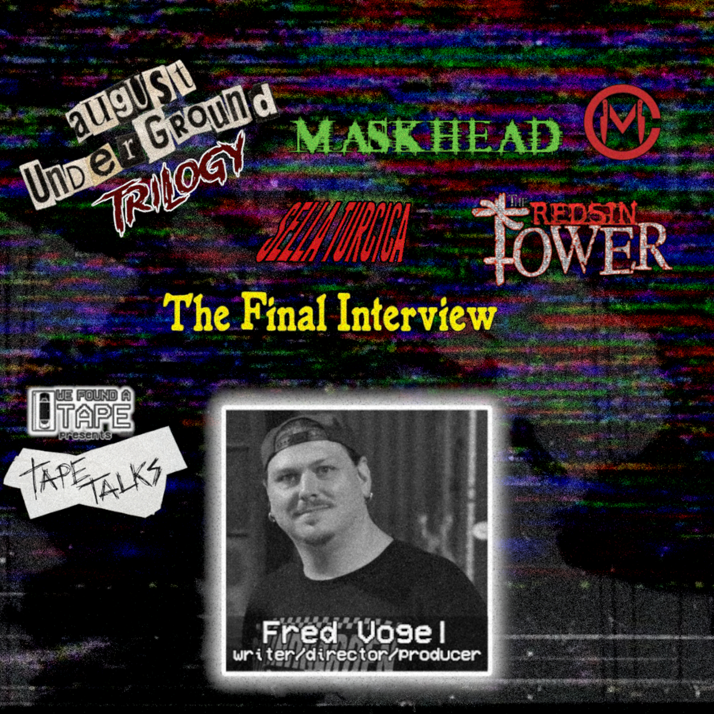 We Found A Tape: A Found Footage Podcast