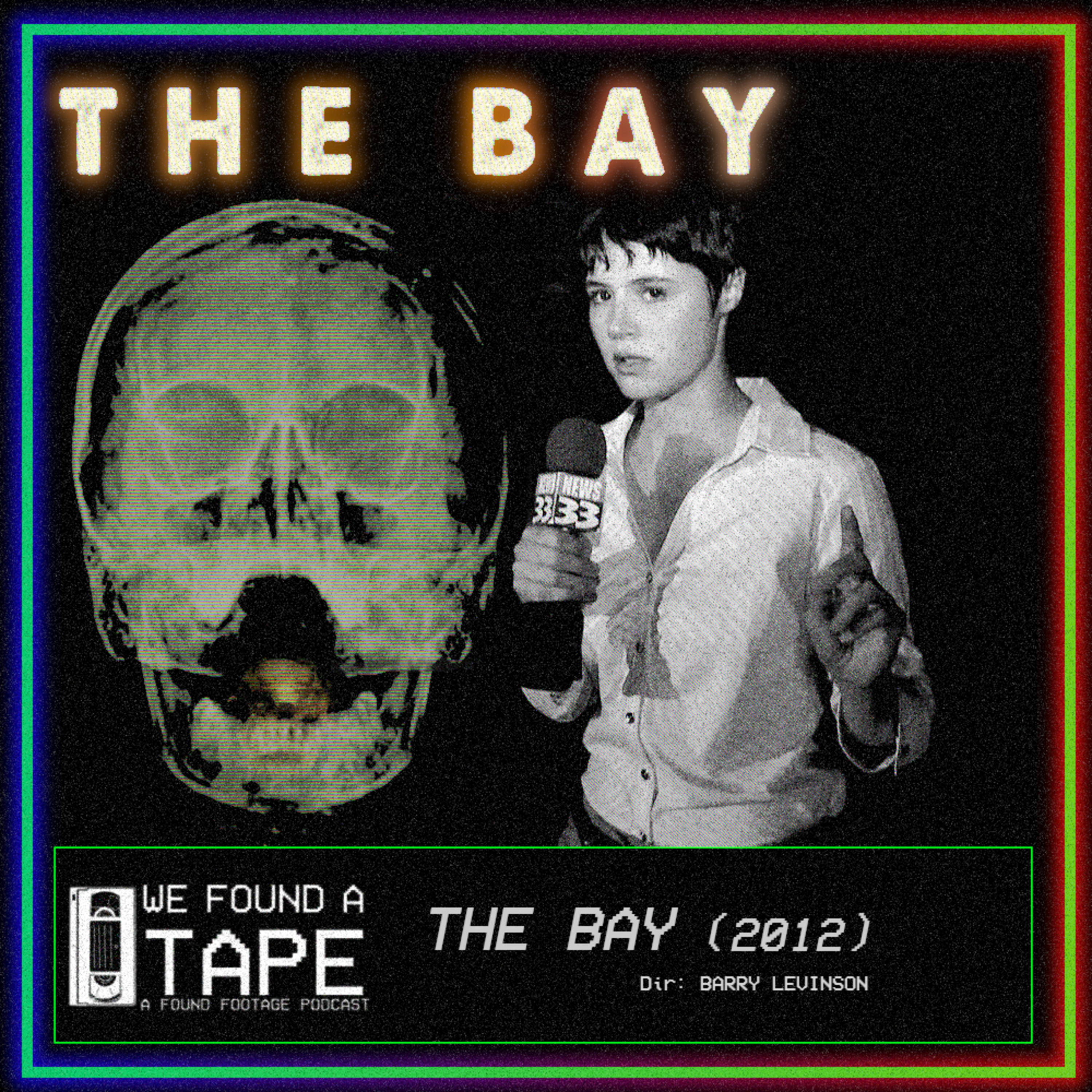 Episode 40: THE BAY episode artwork