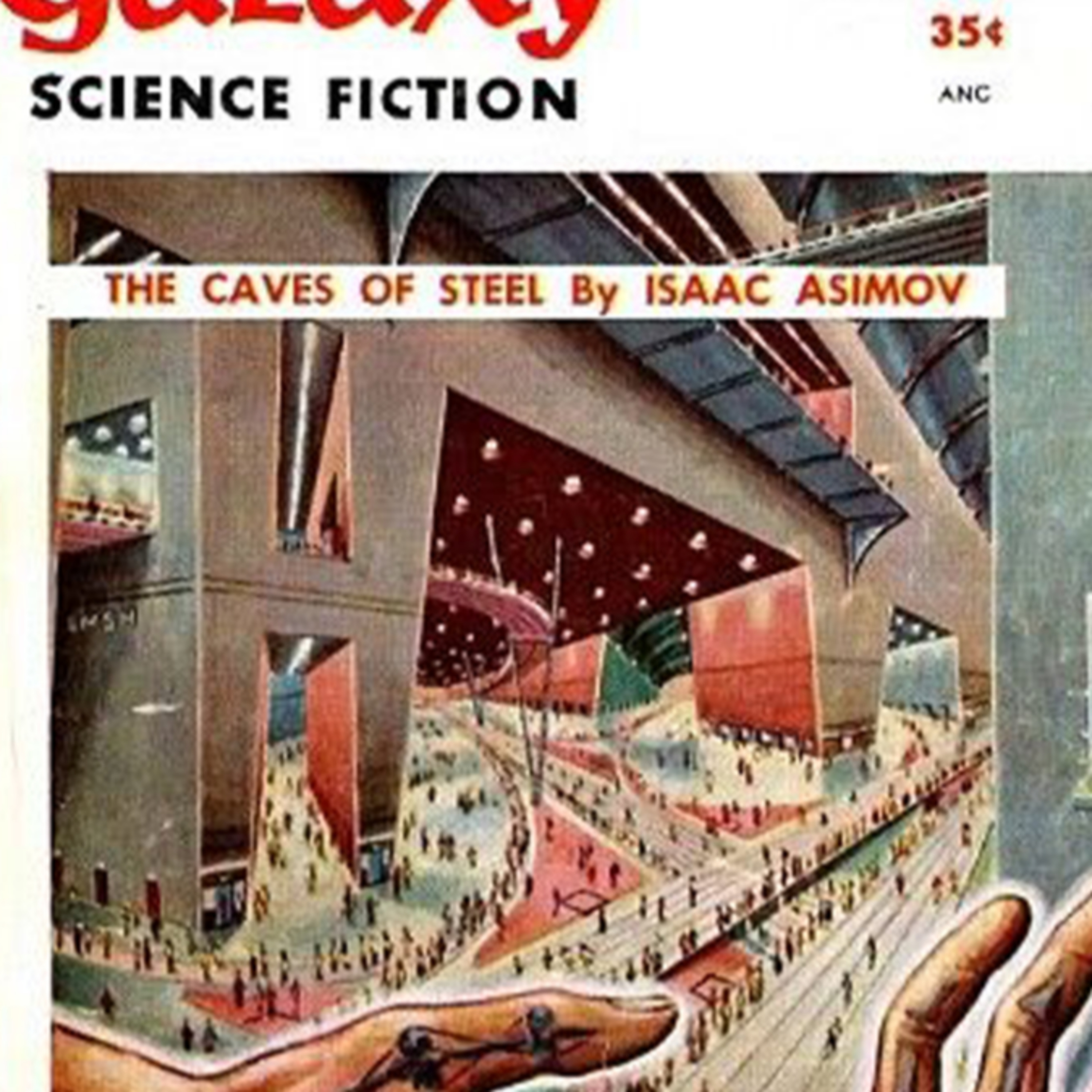 The Caves of Steel by Isaac Asimov | Part 1 (Forward - Ch.7 about) episode artwork