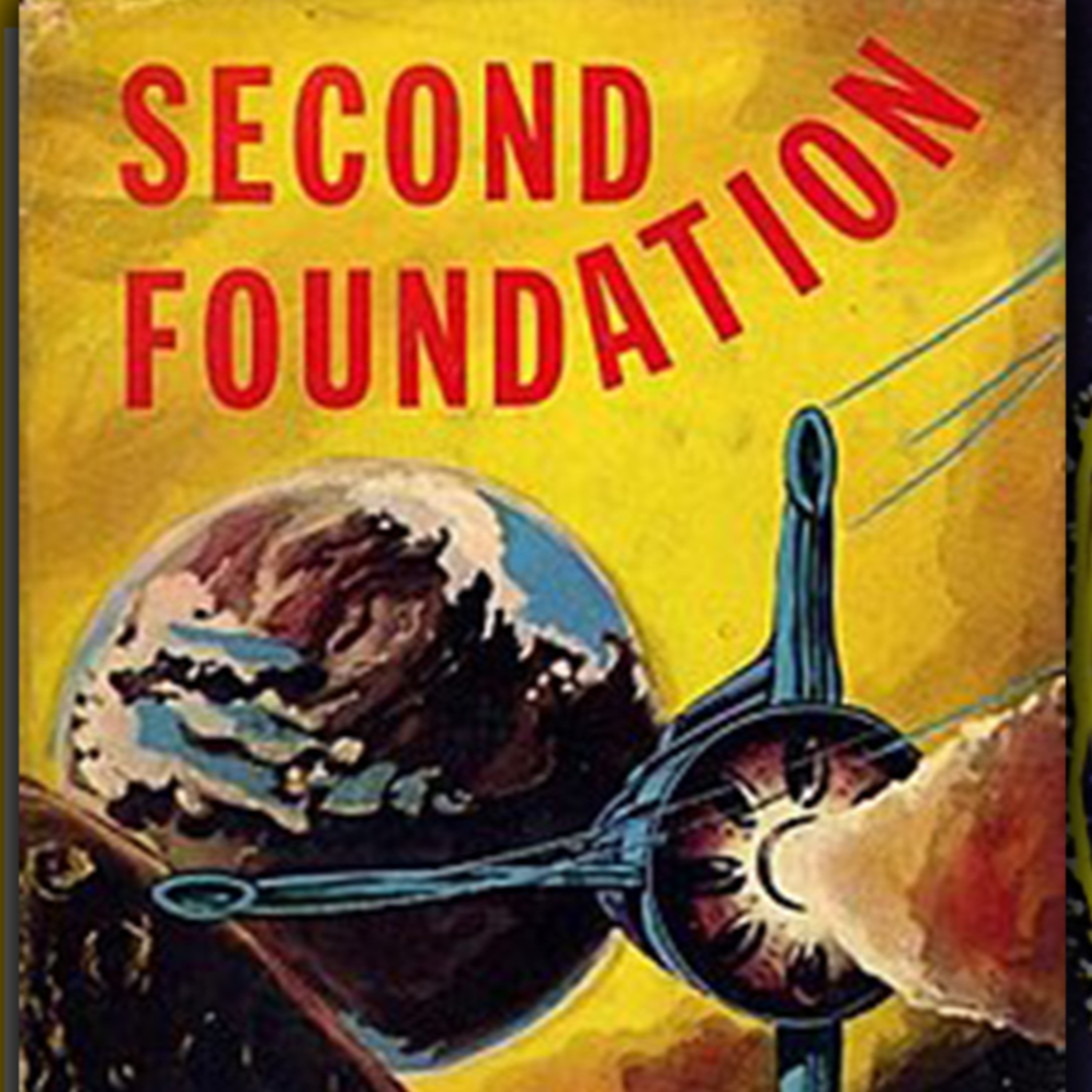 Second Foundation by Isaac Asimov | Foundation Book 3 | book talk p.1 episode artwork