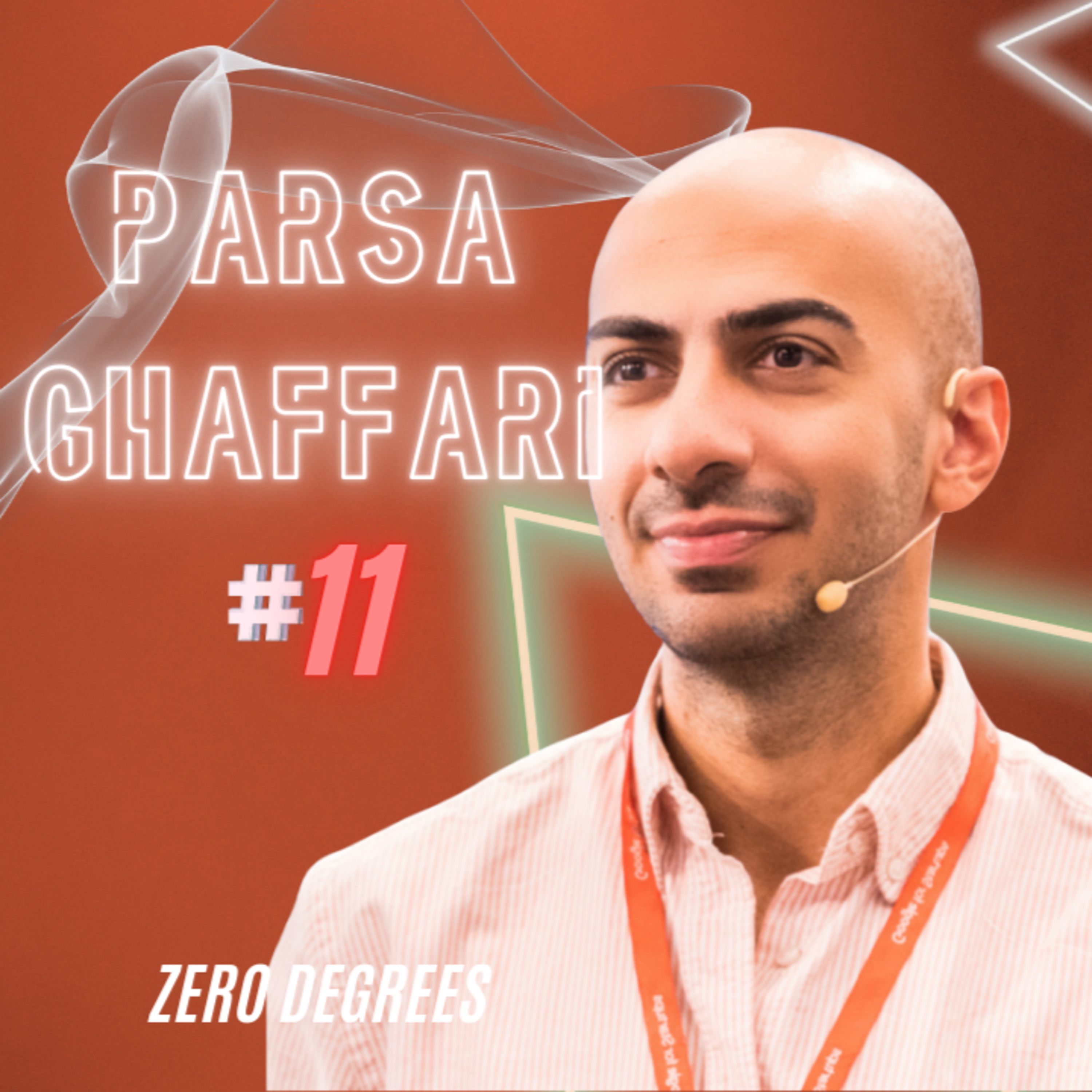 EP 11 - Parsa Ghaffari | کارآفرینی, تجربیات استارتاپ, پردازش زبان طبیعی, مدل‌های زبان بزرگ episode artwork
